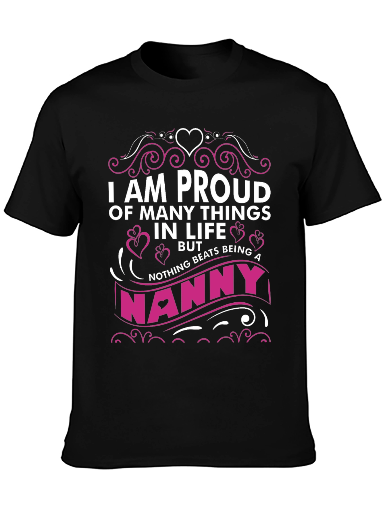 Proud Nanny Graphic T-Shirt