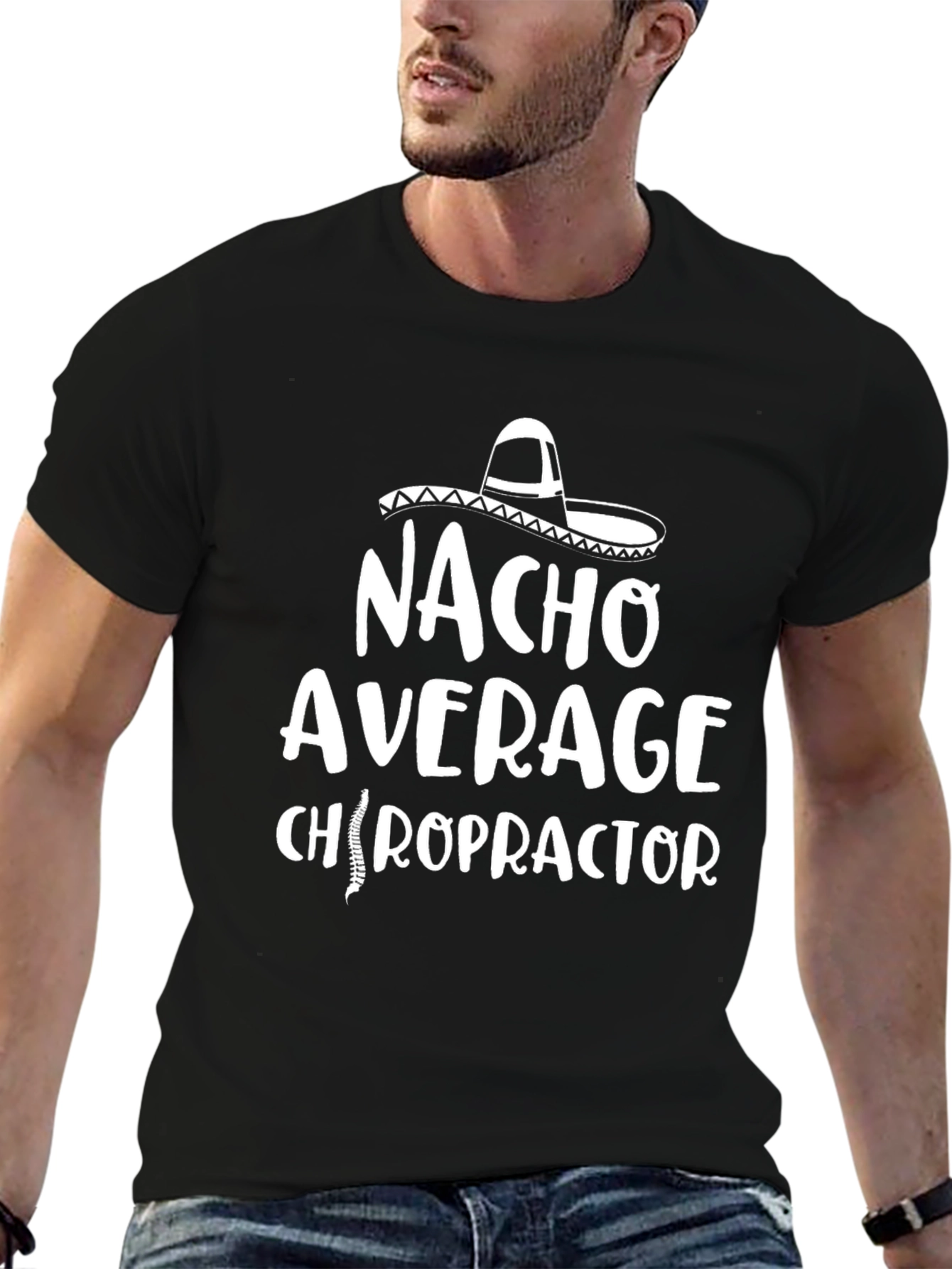 Nacho Average Chiropractor Black T-Shirt