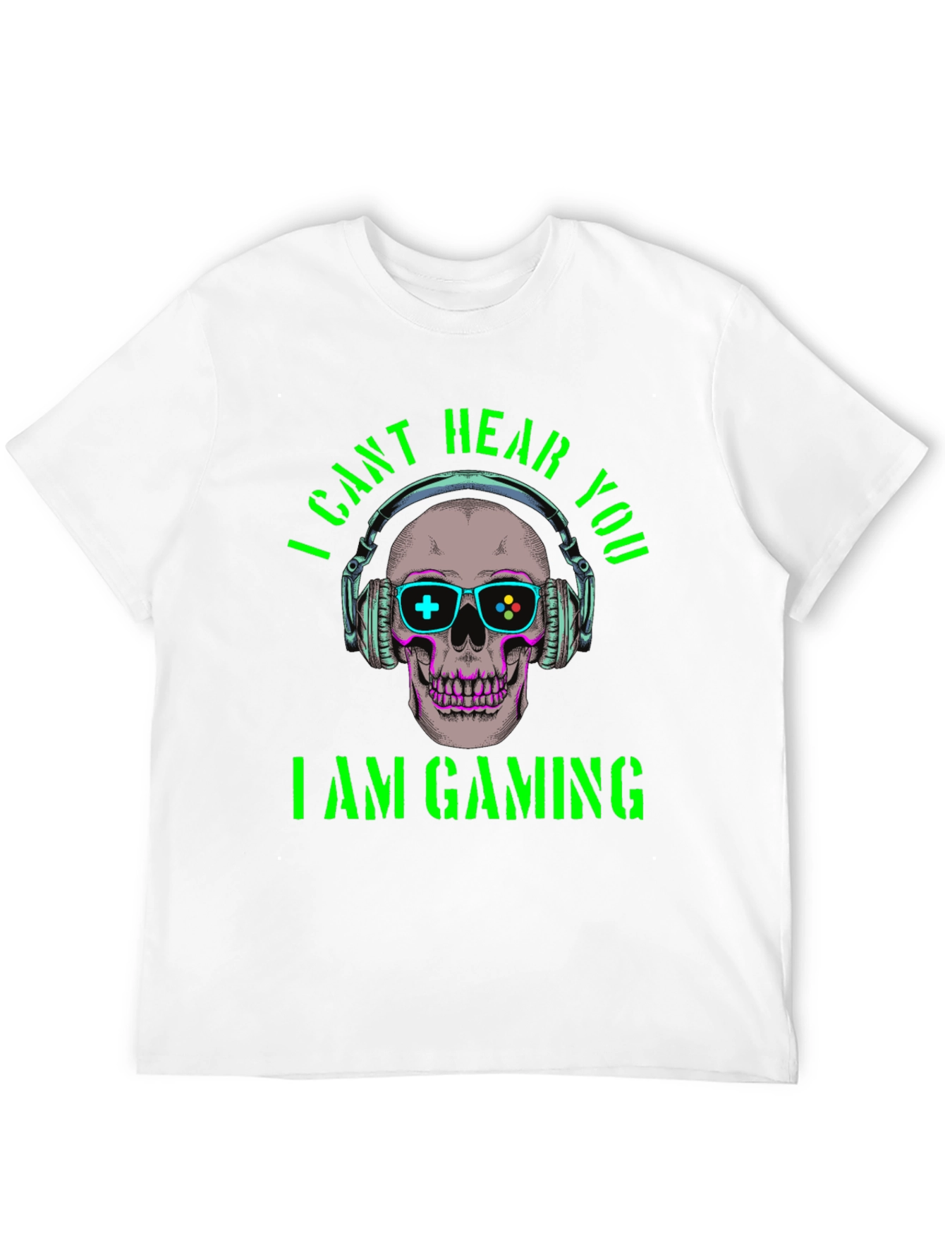 I Cant Hear You Im Gaming T-Shirt