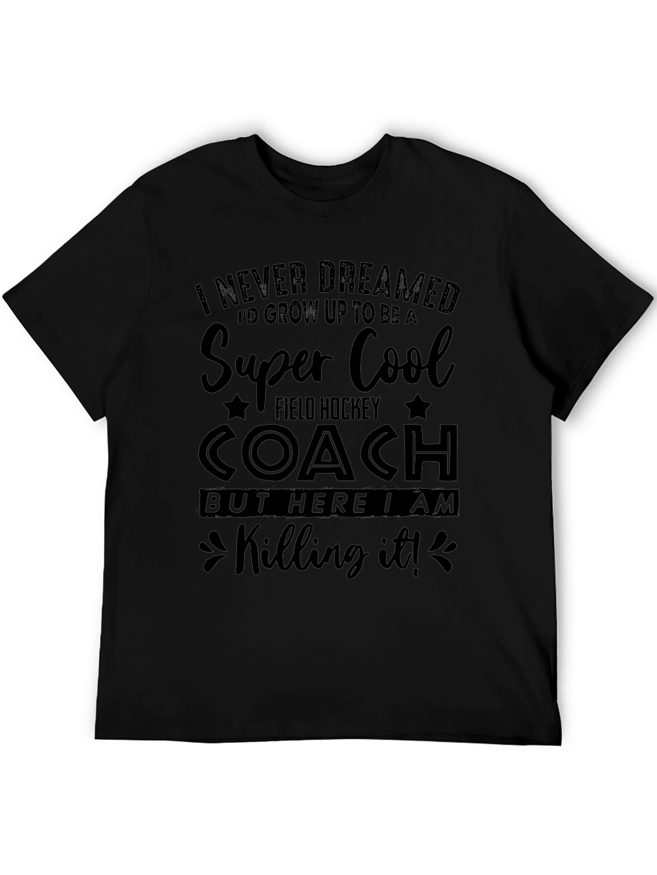 Super Cool Field Hockey Coach Graphic T-Shirt