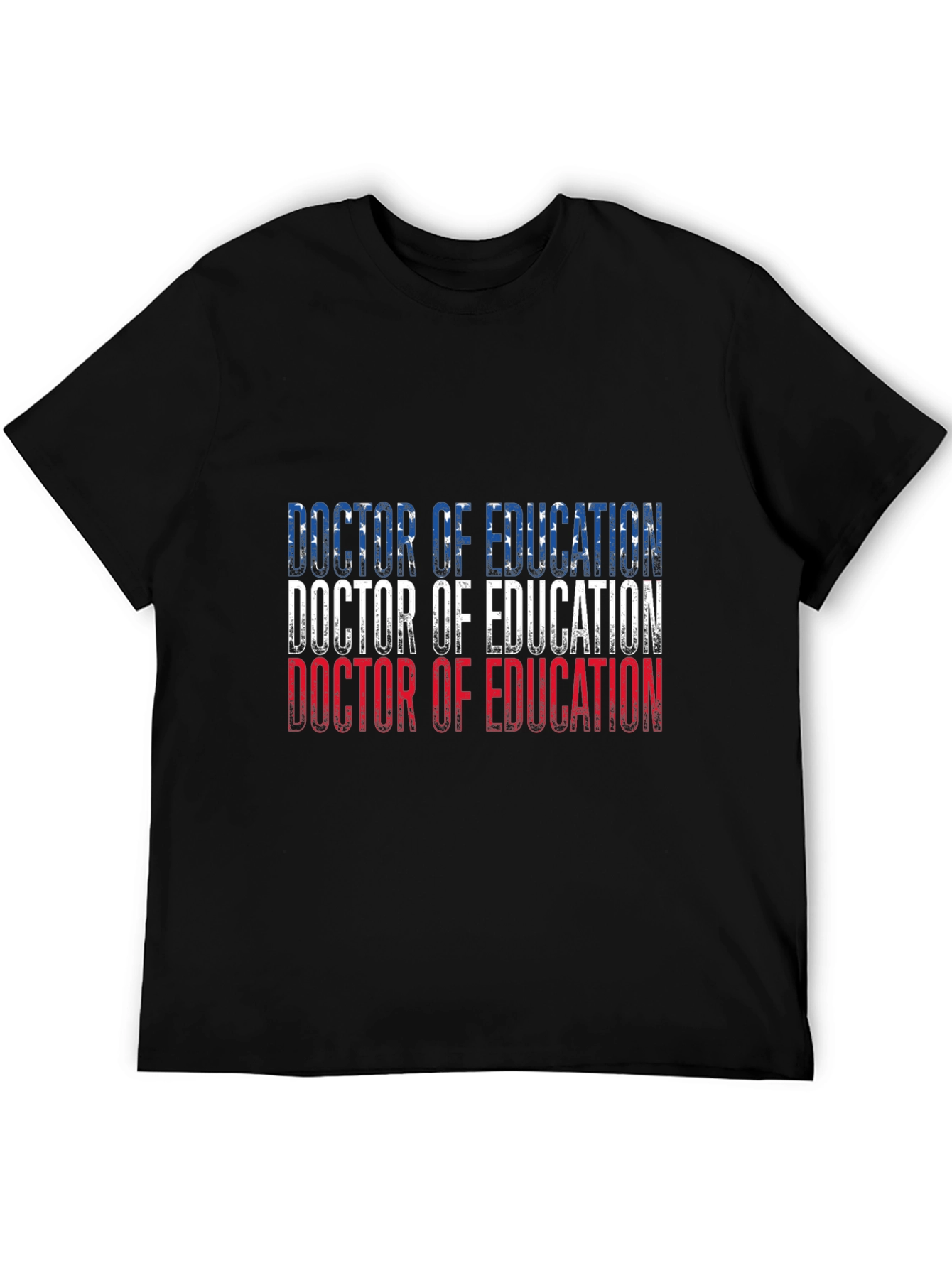 Doctor of Education T-Shirt - Unique Design