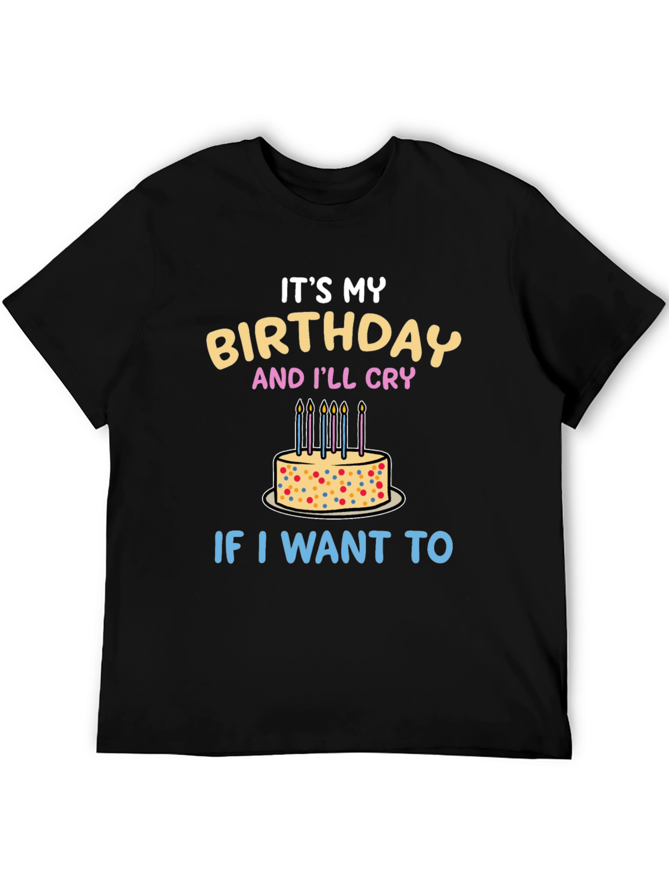 Its My Birthday T-Shirt - Funny Birthday Party Tee