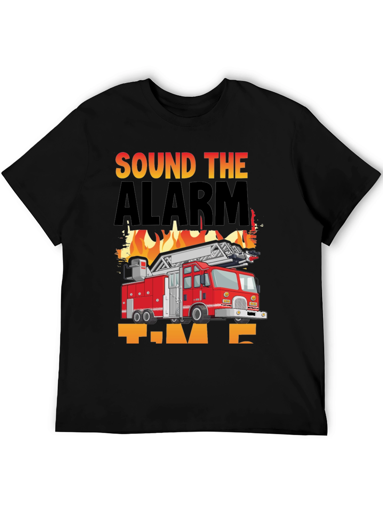 Sound The Alarm Fire Truck T-Shirt