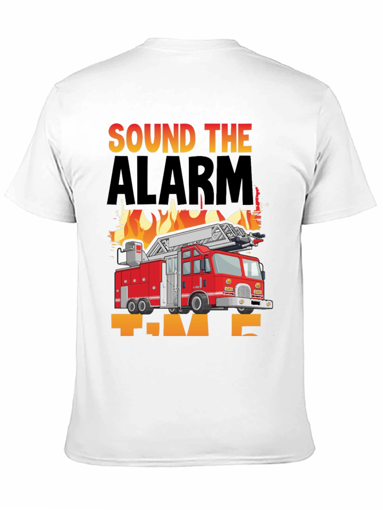 Sound The Alarm Fire Truck T-Shirt