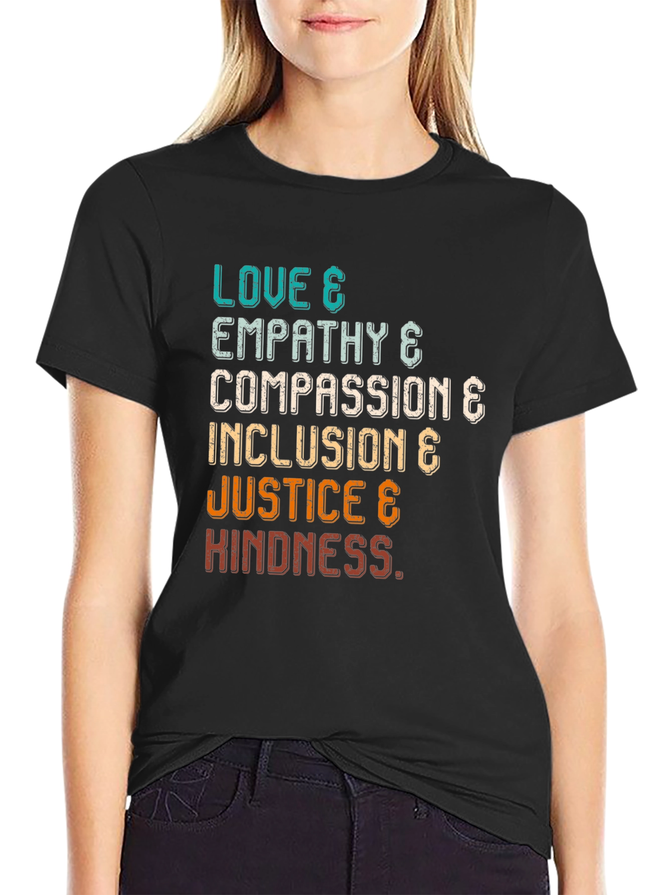 Love Empathy Compassion Inclusion Justice Kindness T-Shirt