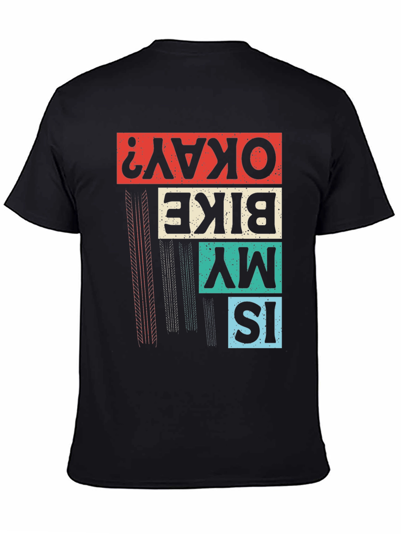 Is My Bike Okay? Graphic T-Shirt