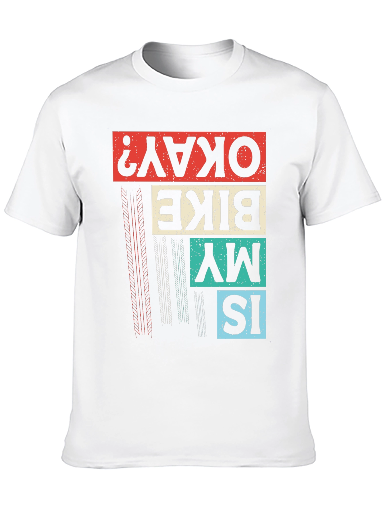 Is My Bike Okay? Graphic T-Shirt