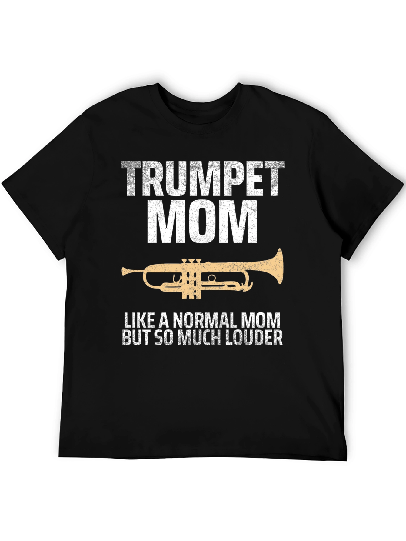 Trumpet Mom T-Shirt - Loud & Proud!