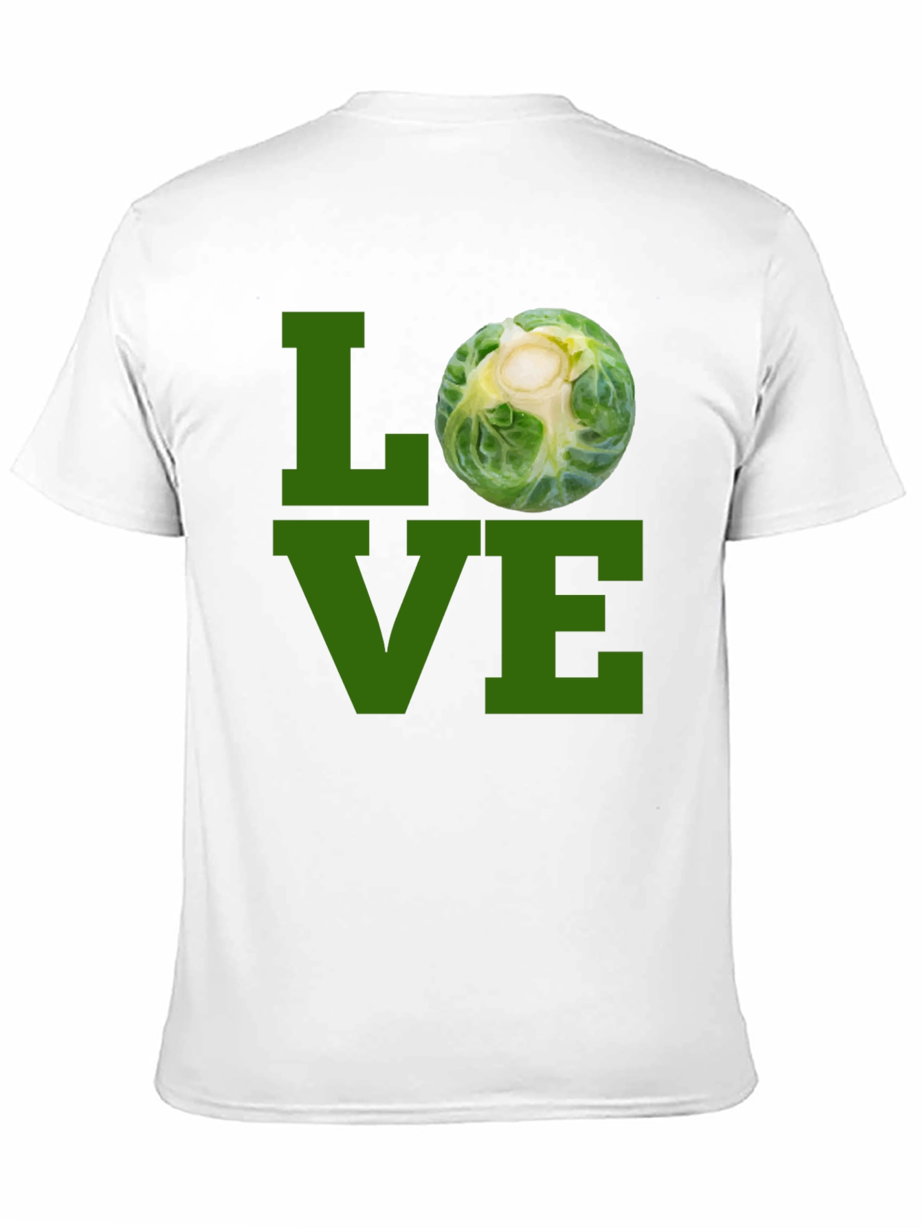 Love Brussels Sprouts T-Shirt