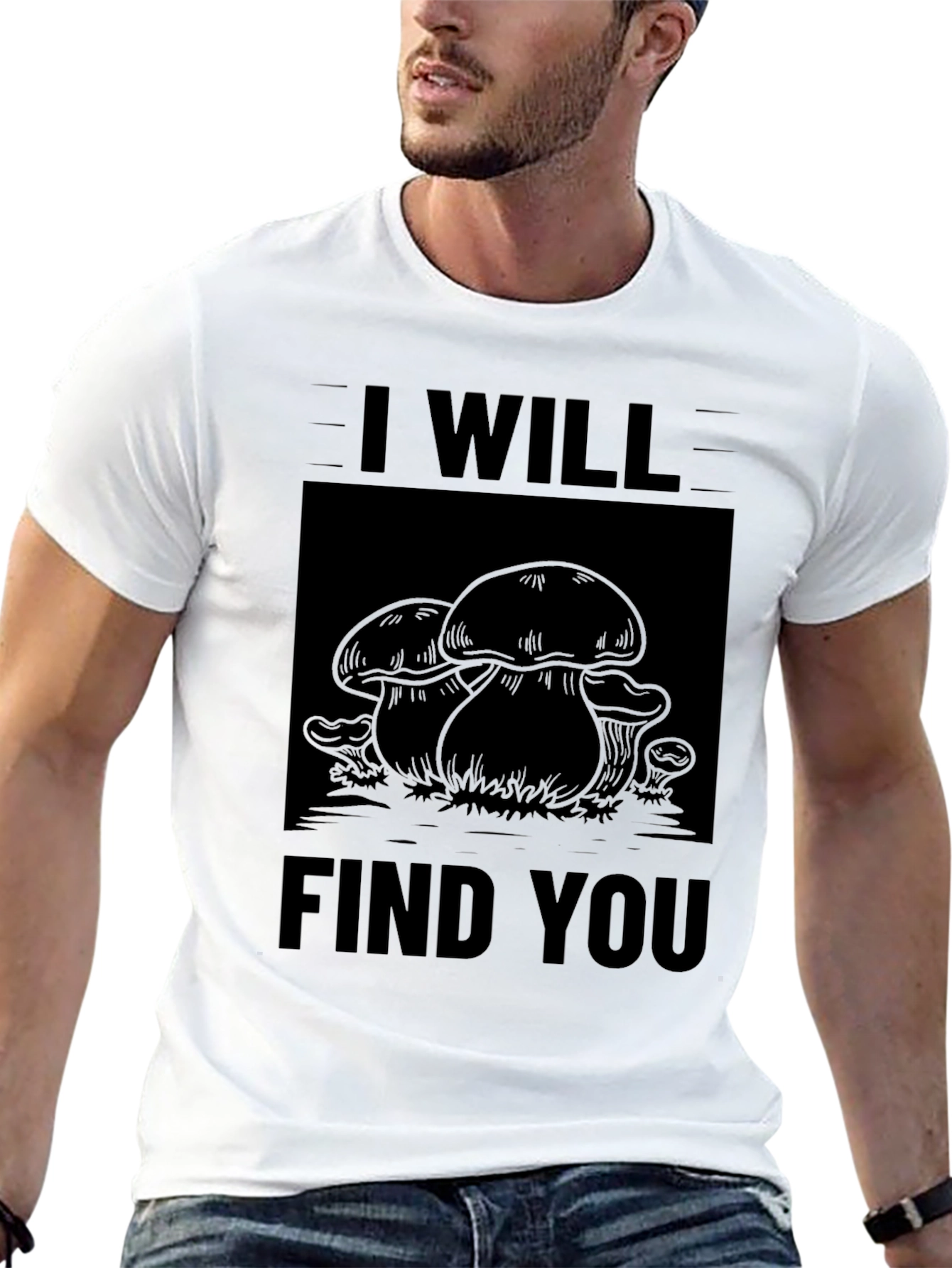 I Will Find You Mushroom Black T-Shirt