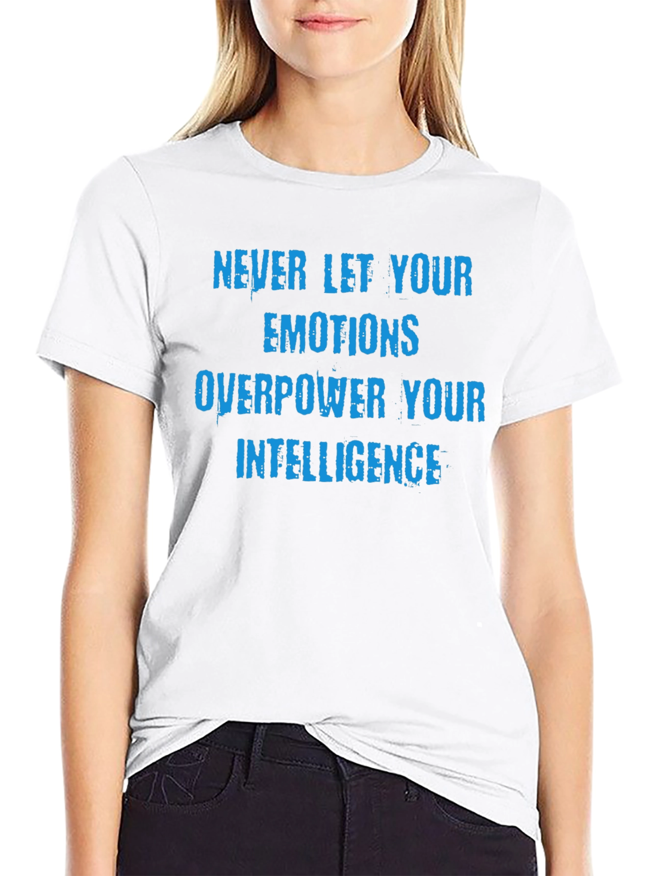Motivational T-Shirt: Never Let Emotions Overpower Intelligence