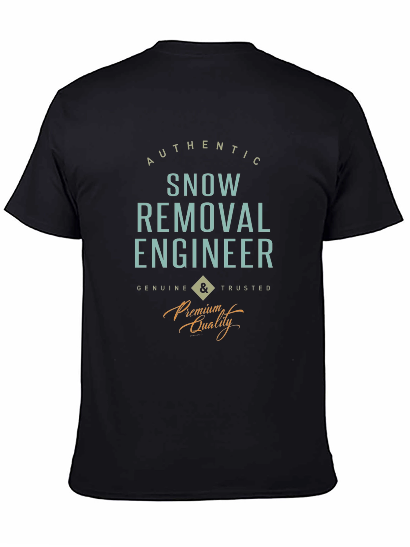 Snow Removal Engineer T-Shirt