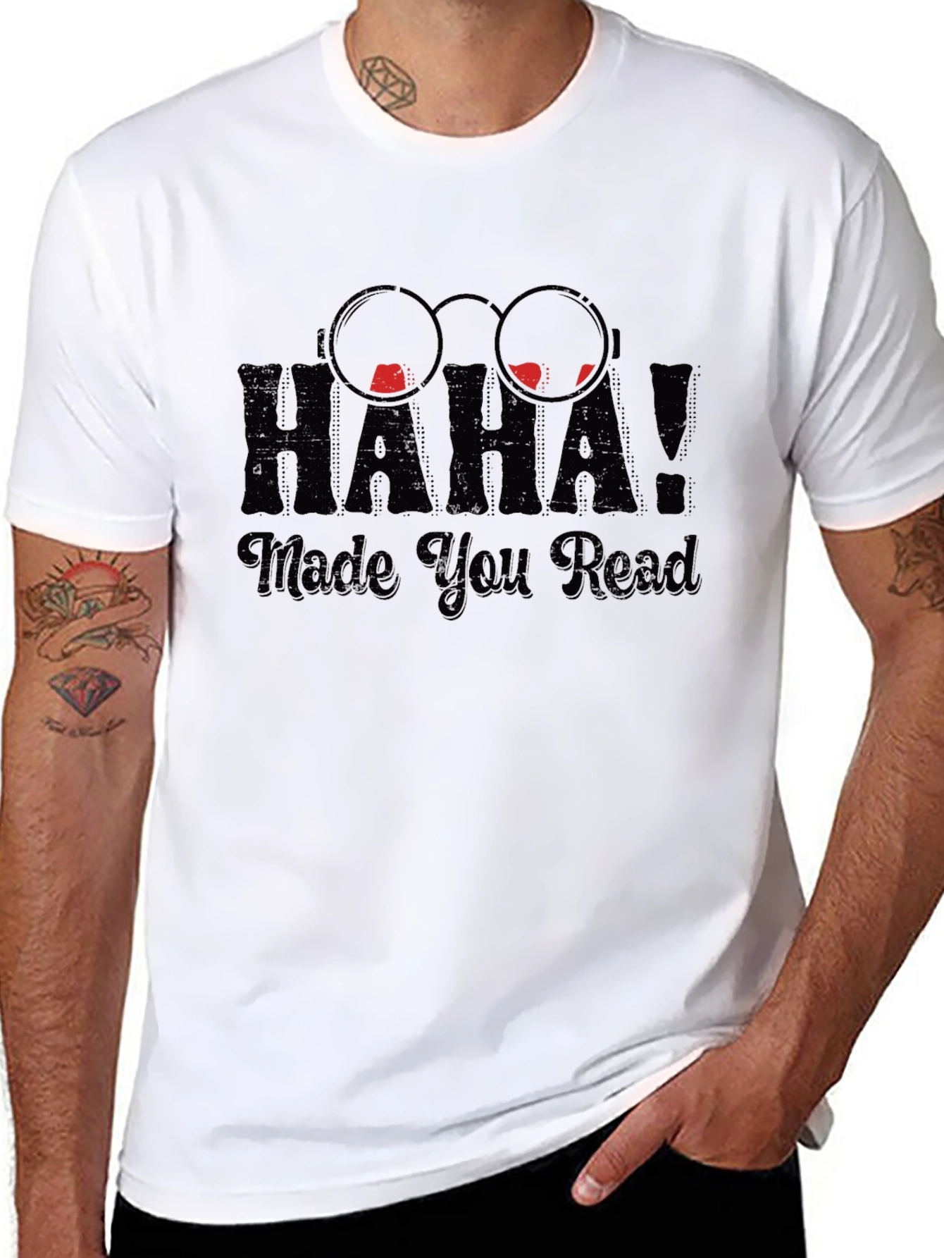 Haha Made You Read Funny Novelty T-Shirt