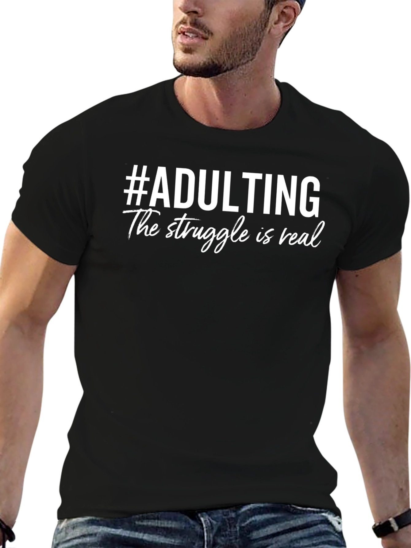 #Adulting The Struggle Is Real Black T-Shirt