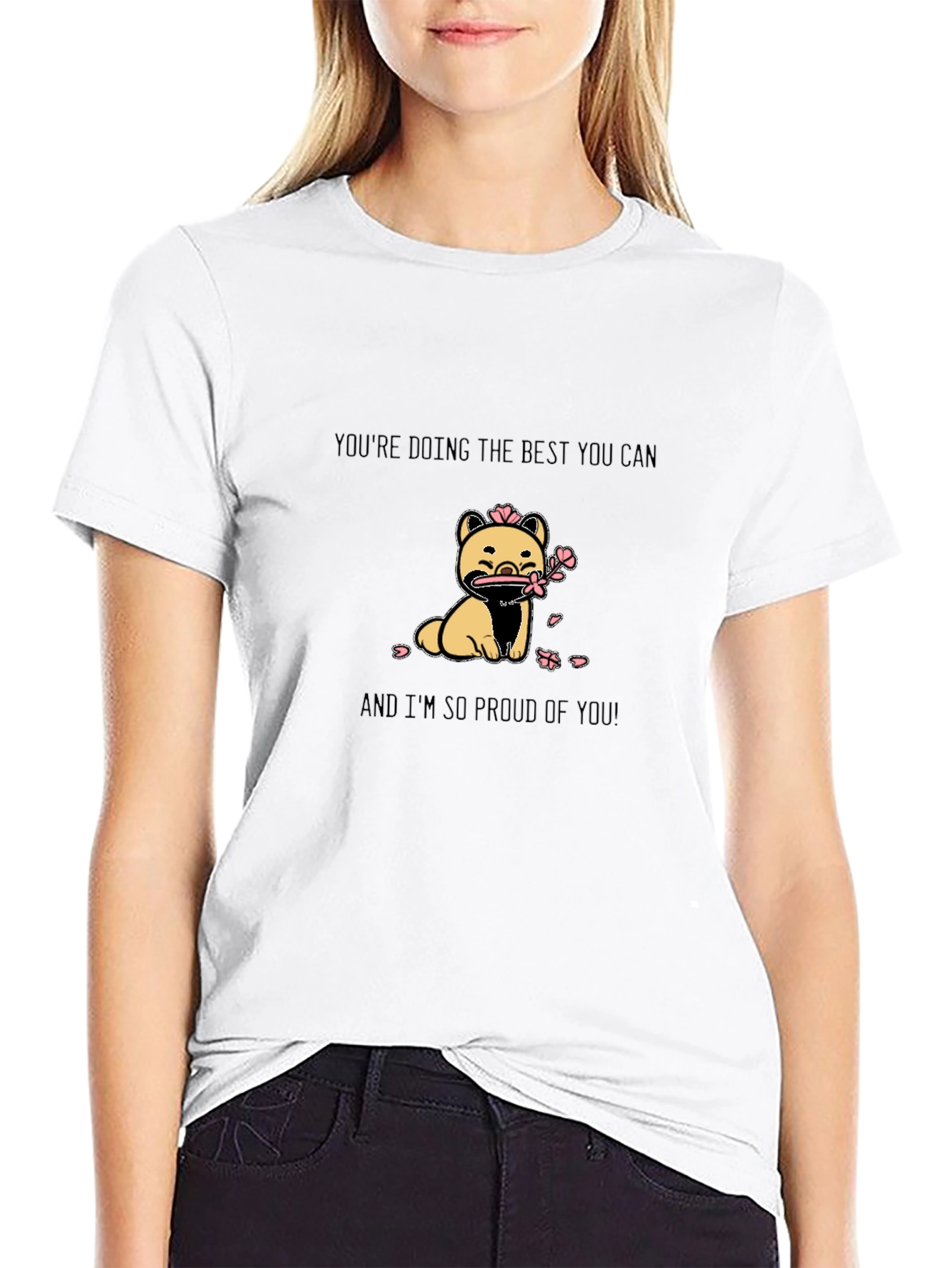 Cute Dog Graphic T-Shirt - Inspirational Message