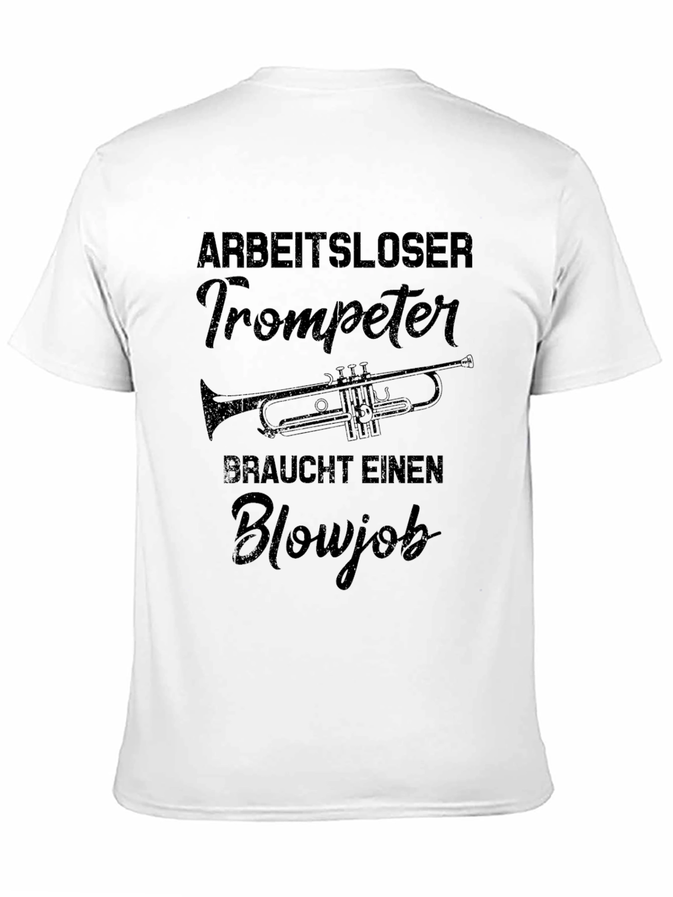 Arbeitsloser Trompeter T-Shirt - Funny Musician Tee