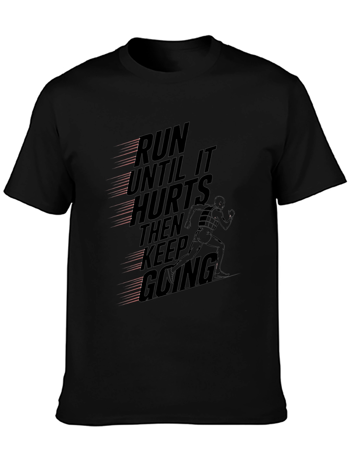 Run Until it Hurts Graphic Tee