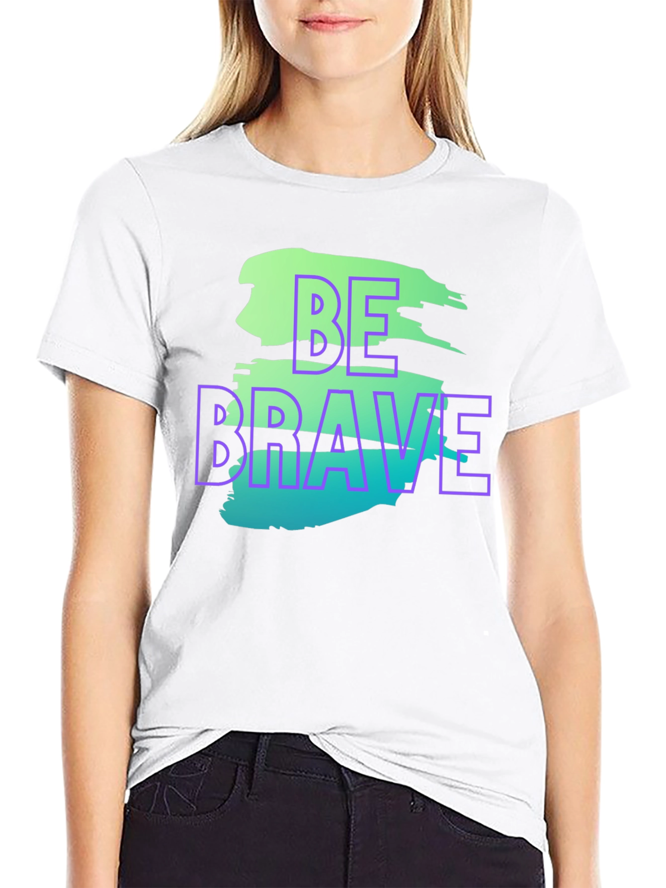 Be Brave Graphic T-Shirt - Trendy Streetwear
