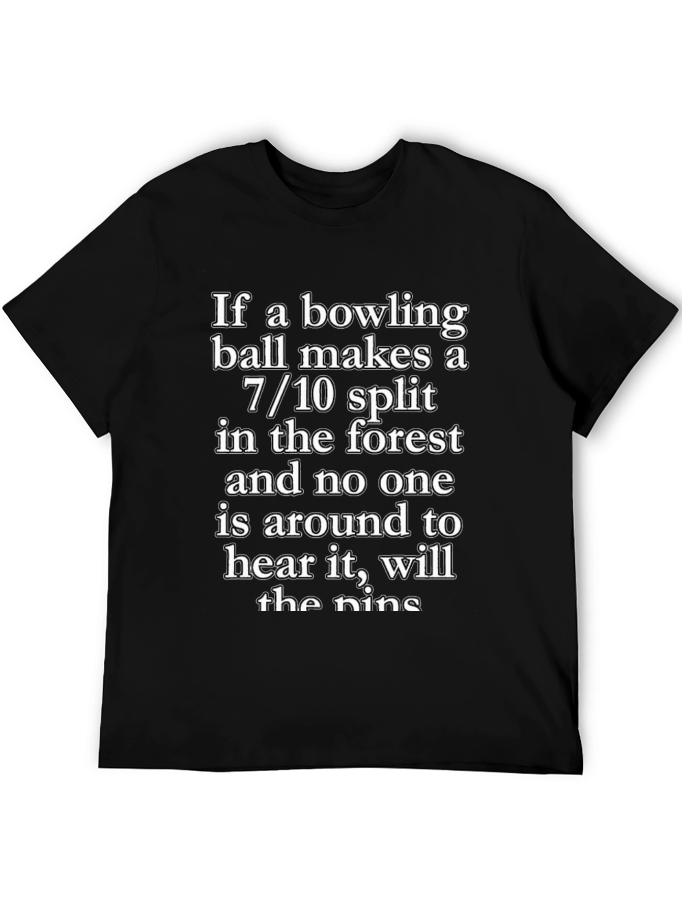 Bowling Ball 7/10 Split T-Shirt