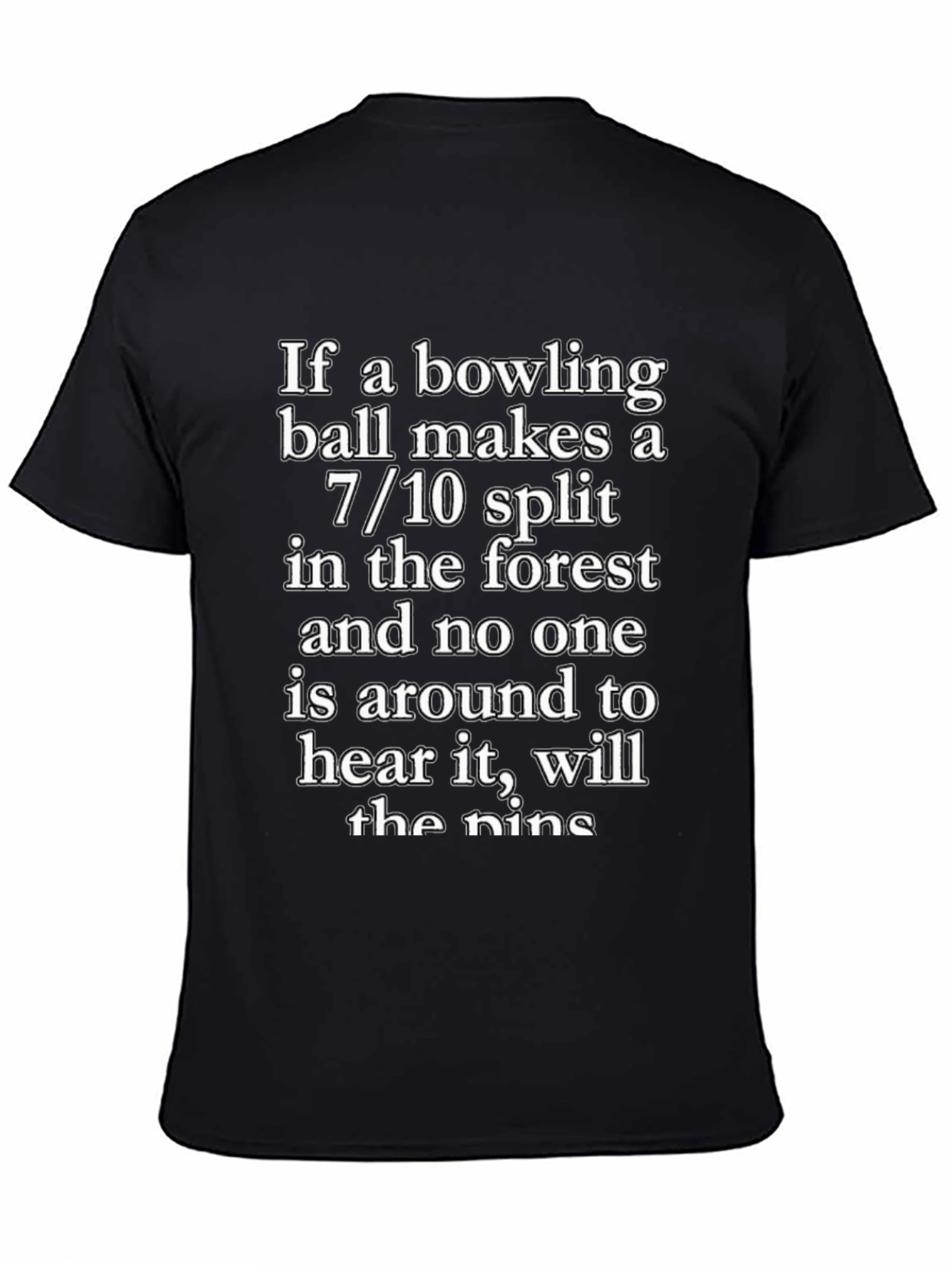 Bowling Ball 7/10 Split T-Shirt