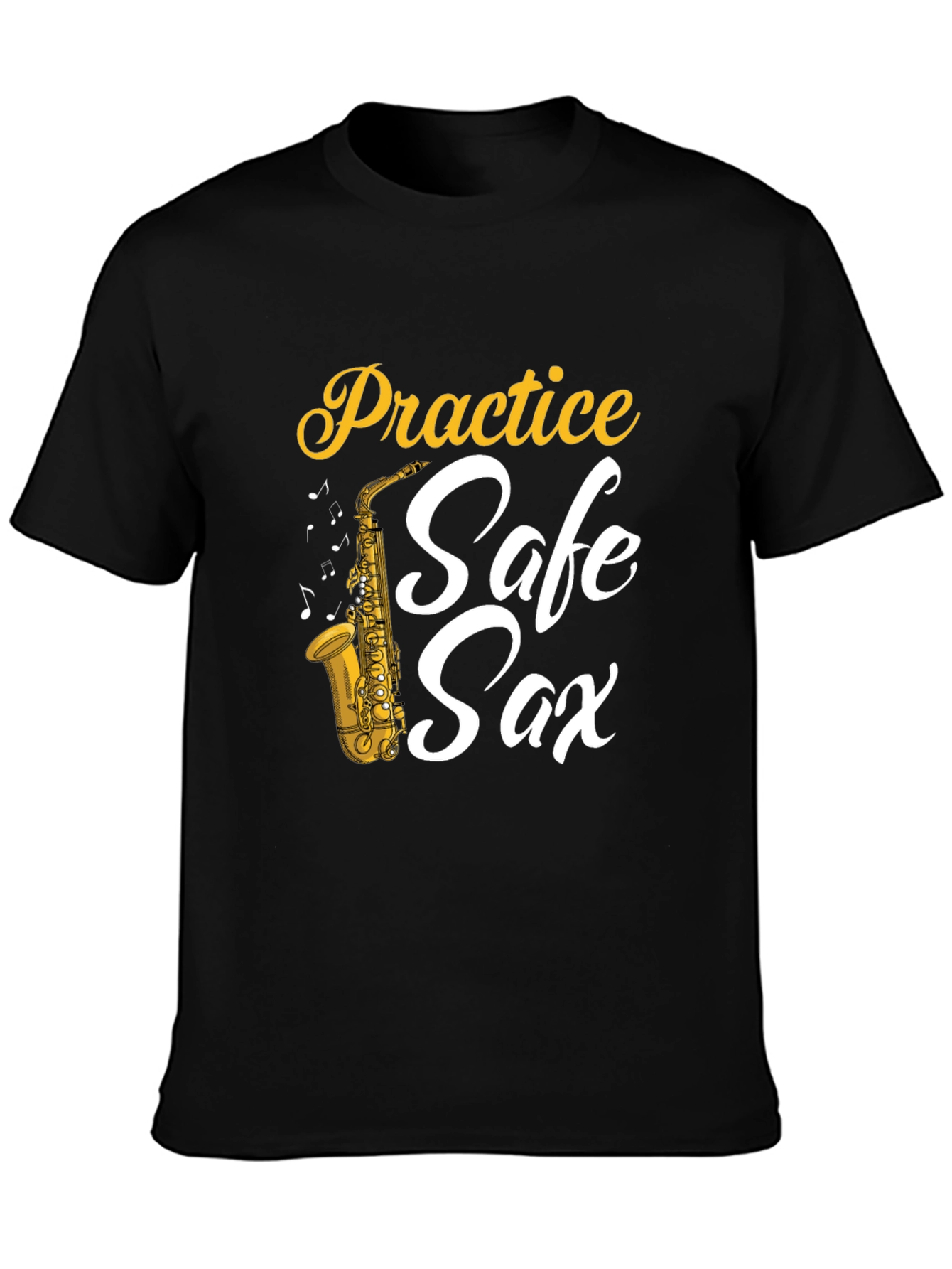 Practice Safe Sax T-Shirt - Funny Saxophone Musician Tee
