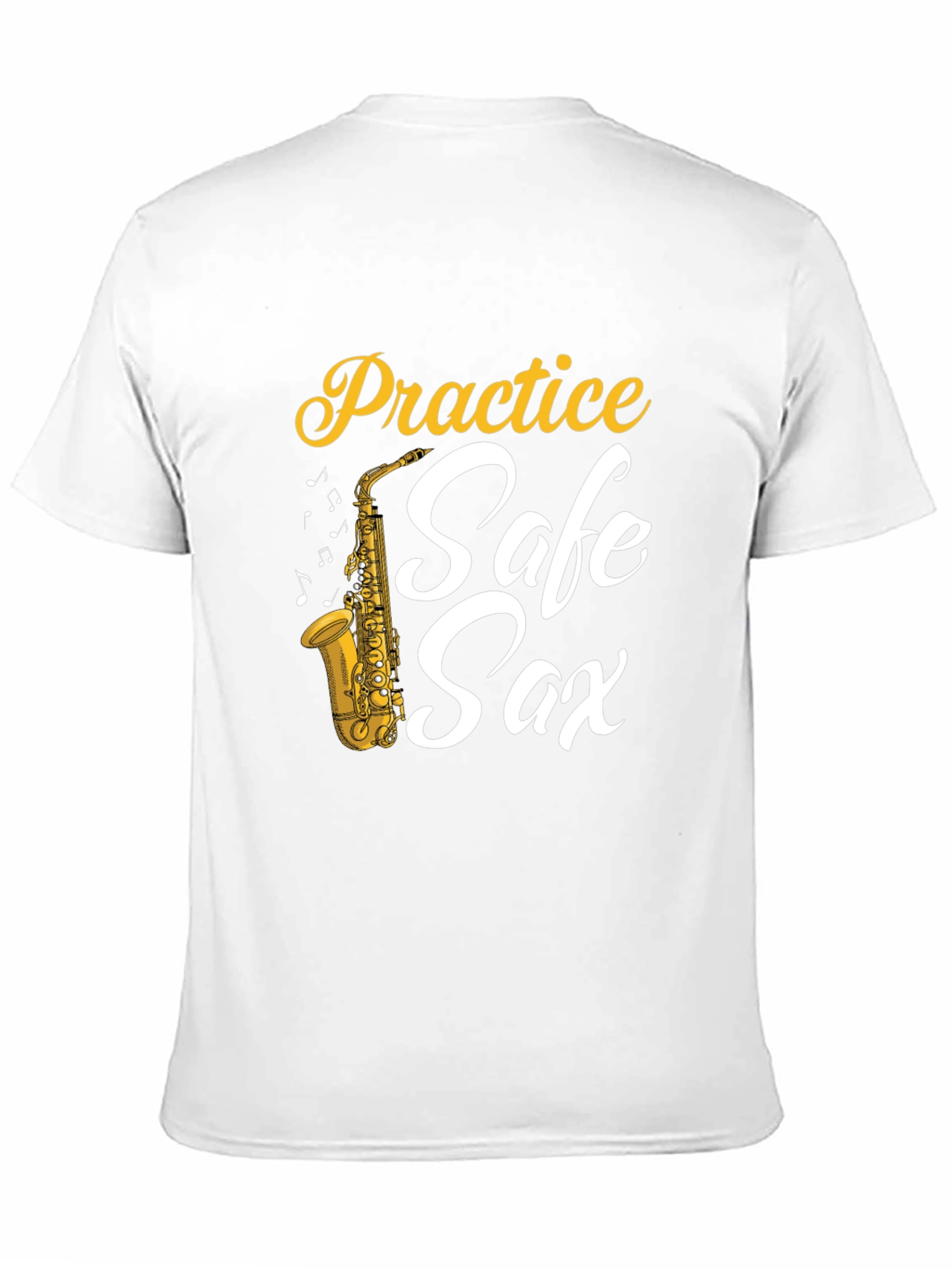 Practice Safe Sax T-Shirt - Funny Saxophone Musician Tee