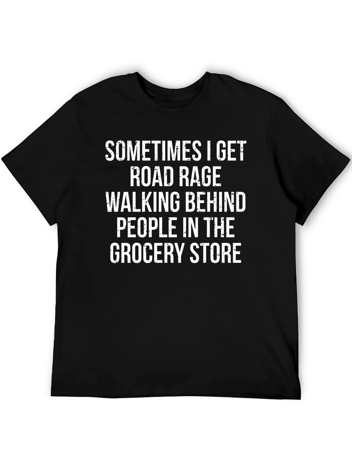 Road Rage Grocery Store T-Shirt