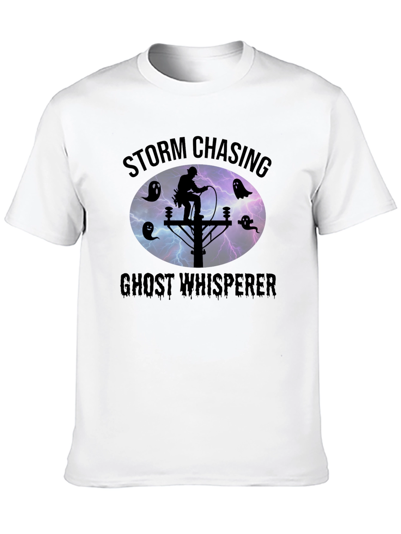 Storm Chasing Ghost Whisperer T-Shirt