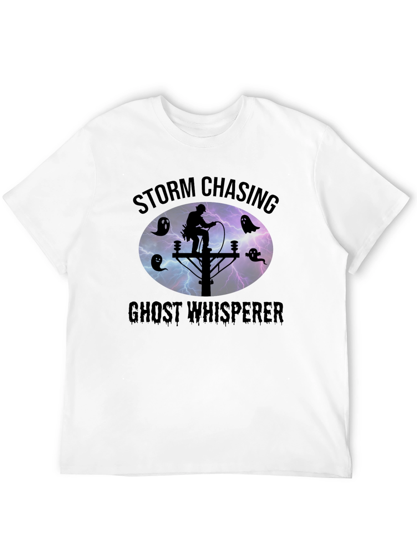 Storm Chasing Ghost Whisperer T-Shirt