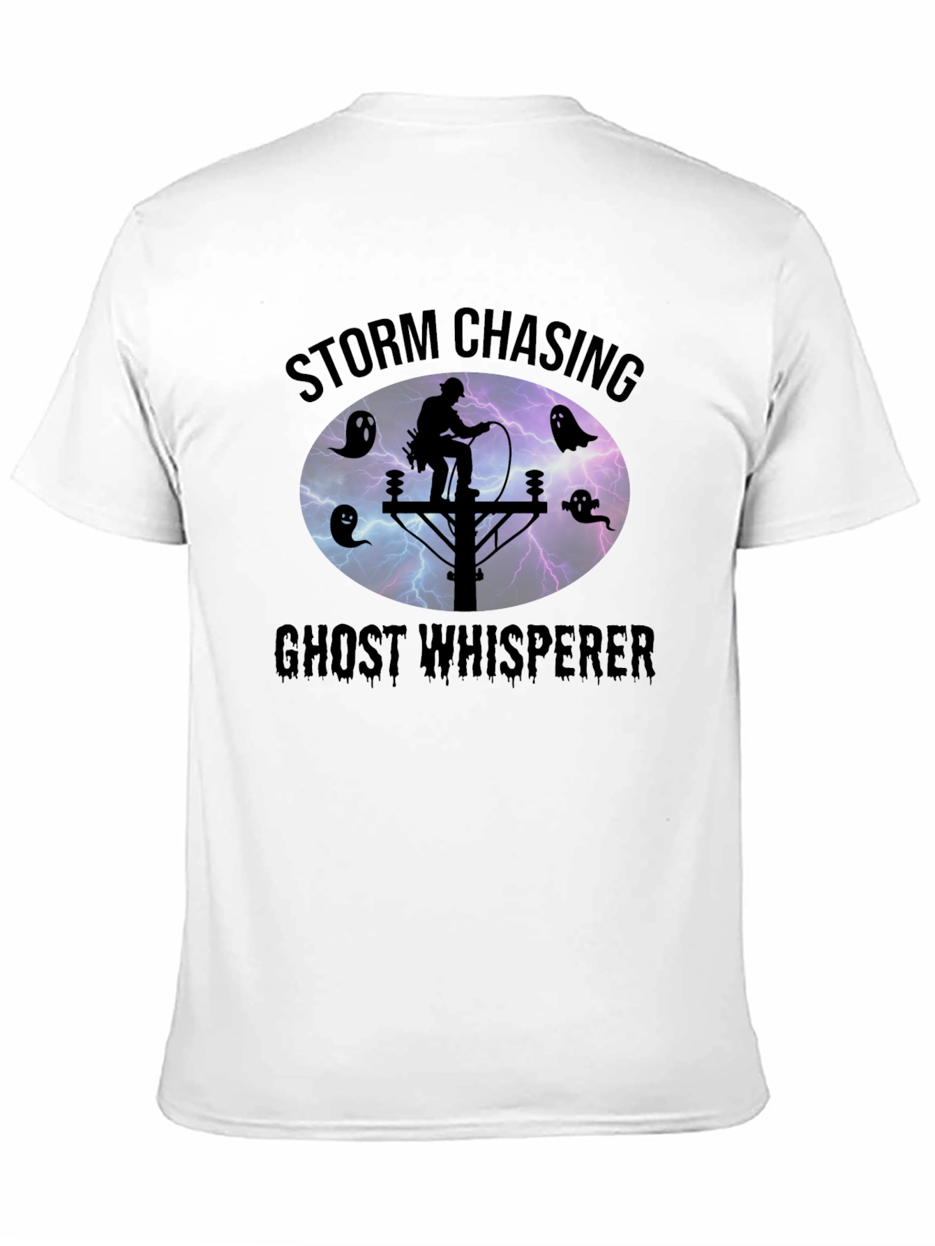 Storm Chasing Ghost Whisperer T-Shirt
