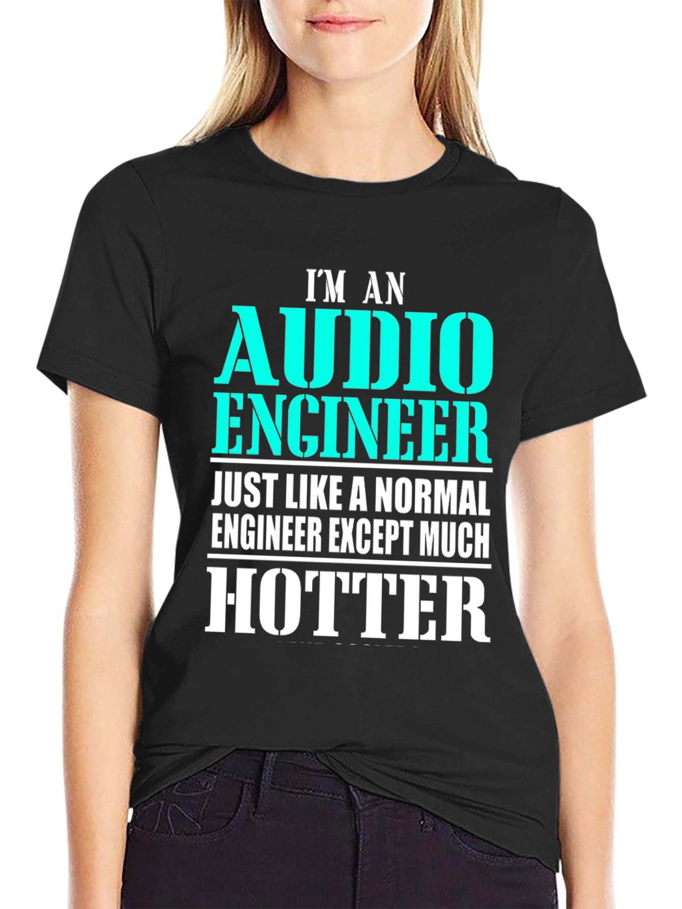 Audio Engineer Hotter Black T-Shirt Funny Gift