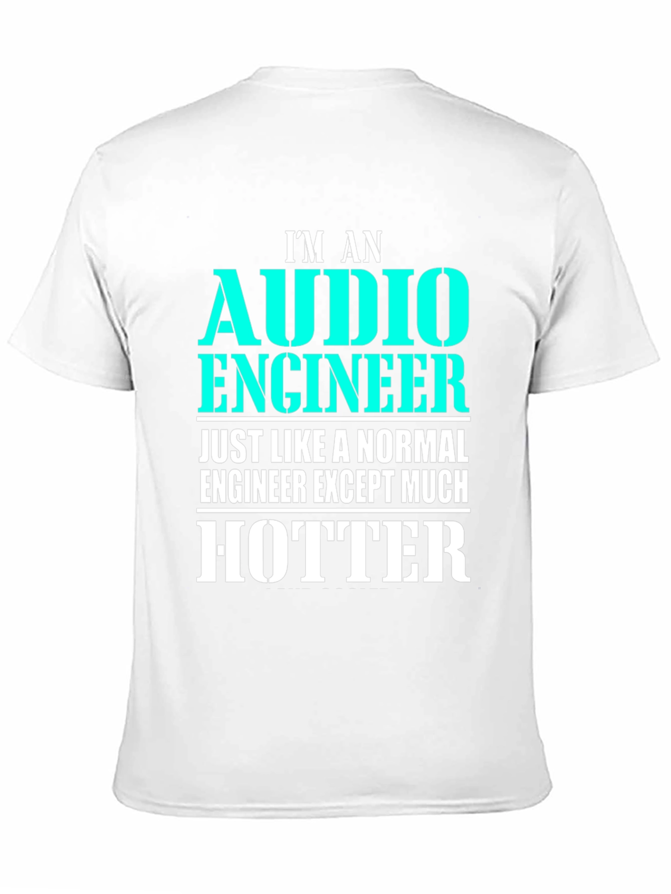 Audio Engineer Hotter Black T-Shirt Funny Gift