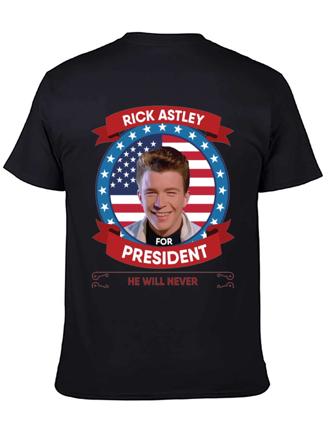 Rick Astley for President T-Shirt