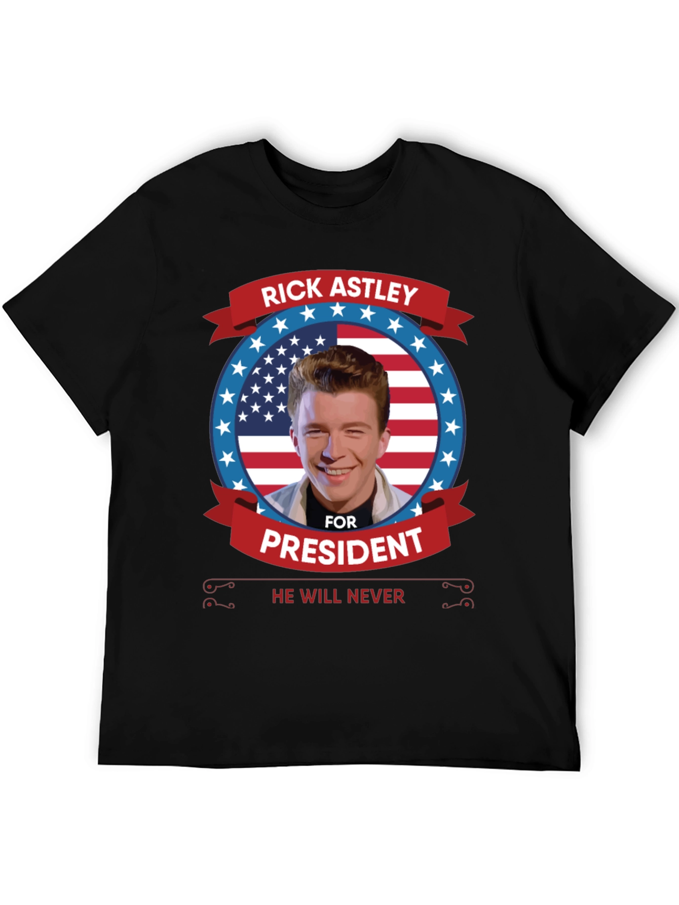 Rick Astley for President T-Shirt