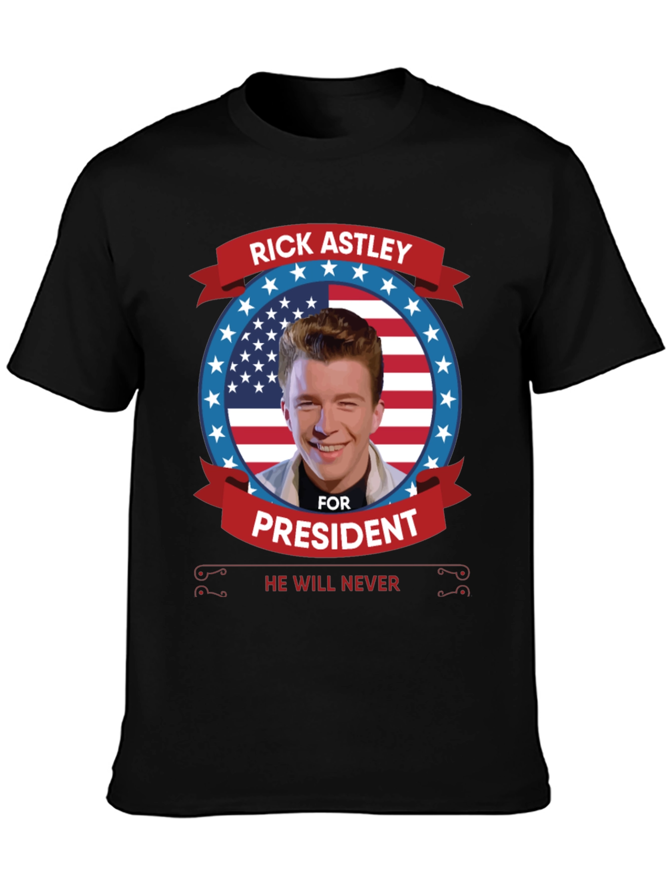 Rick Astley for President T-Shirt