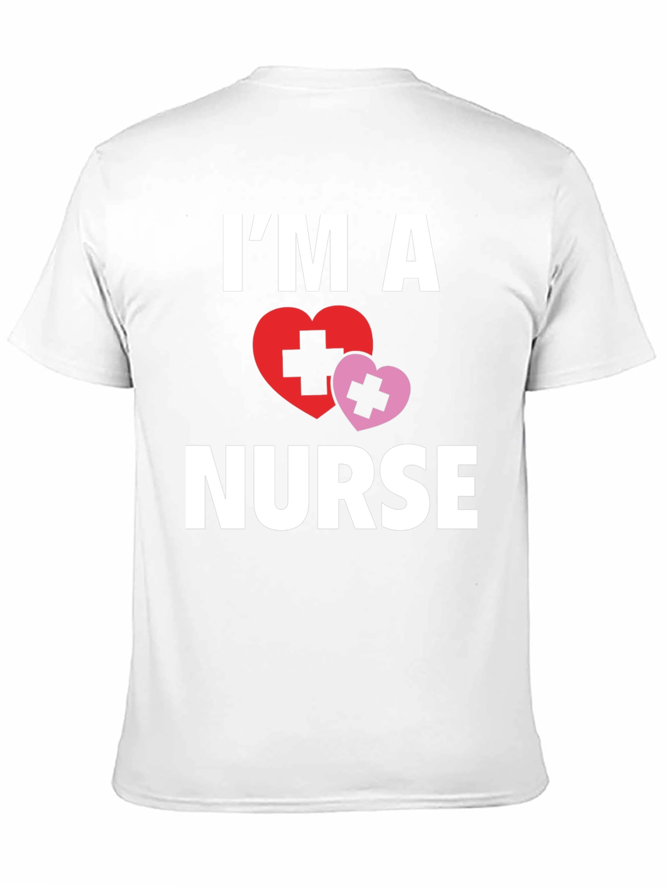 Im A Nurse T-Shirt with Heart Graphic