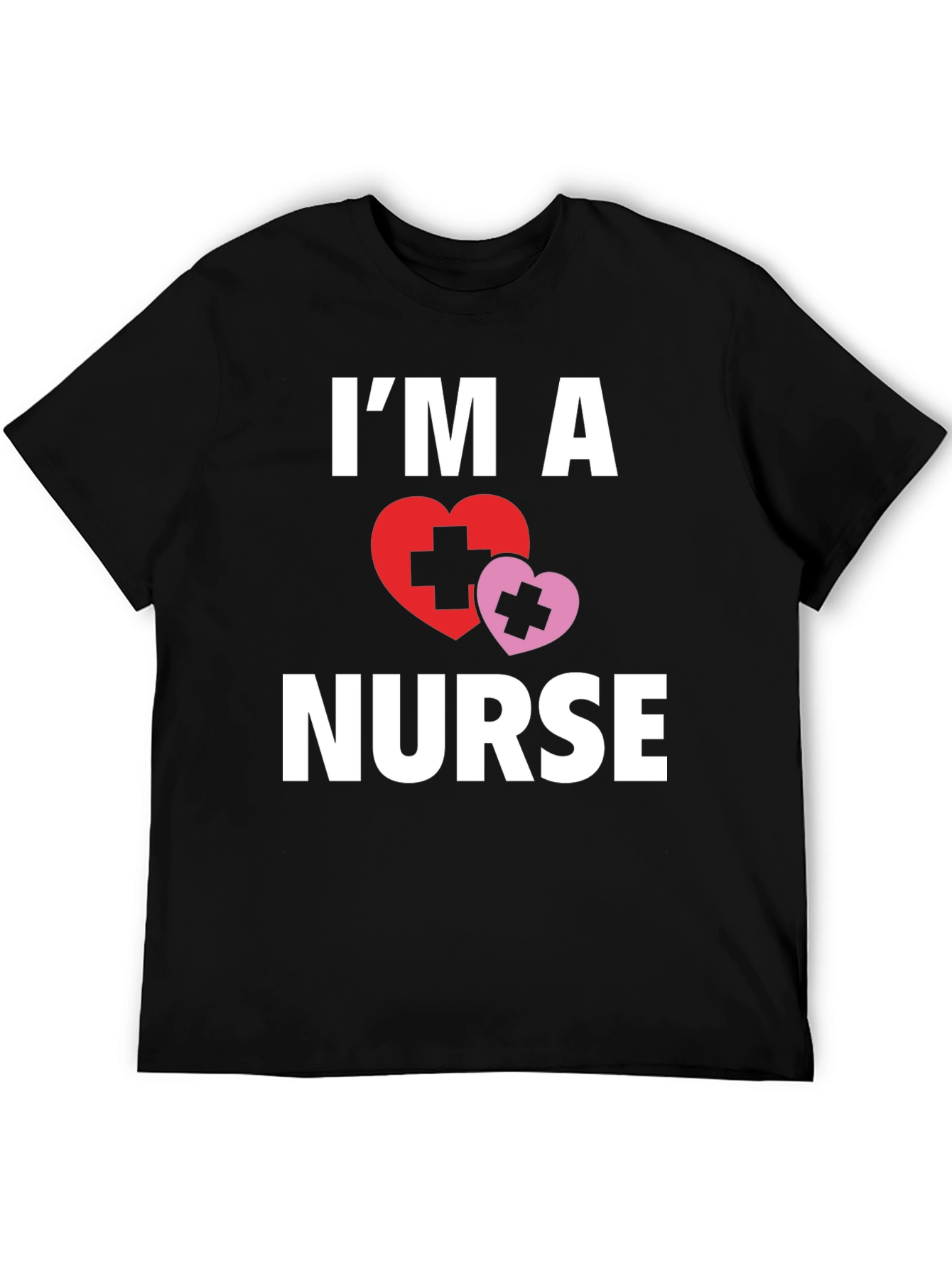 Im A Nurse T-Shirt with Heart Graphic