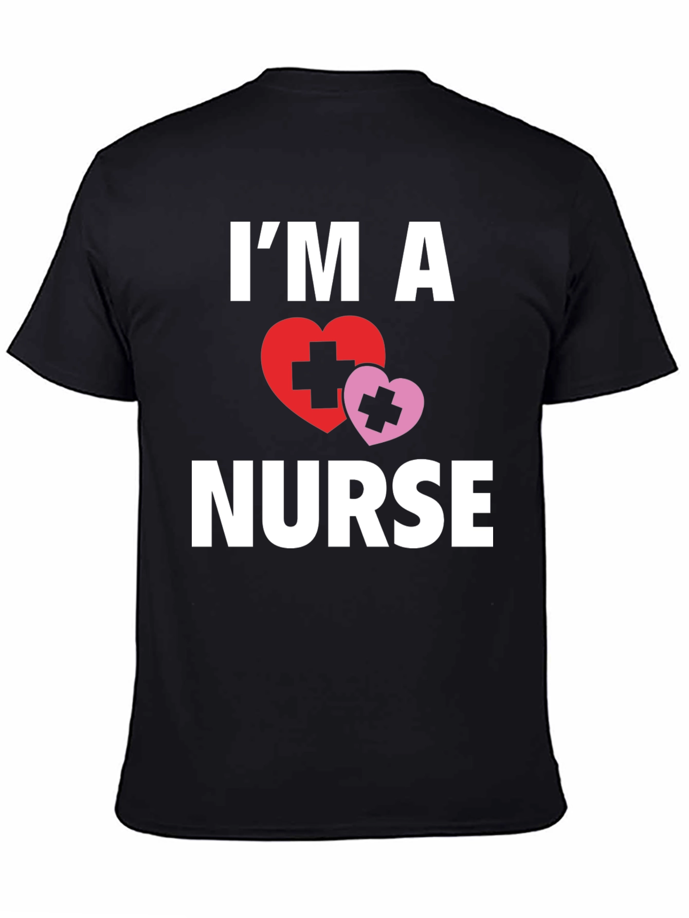 Im A Nurse T-Shirt with Heart Graphic