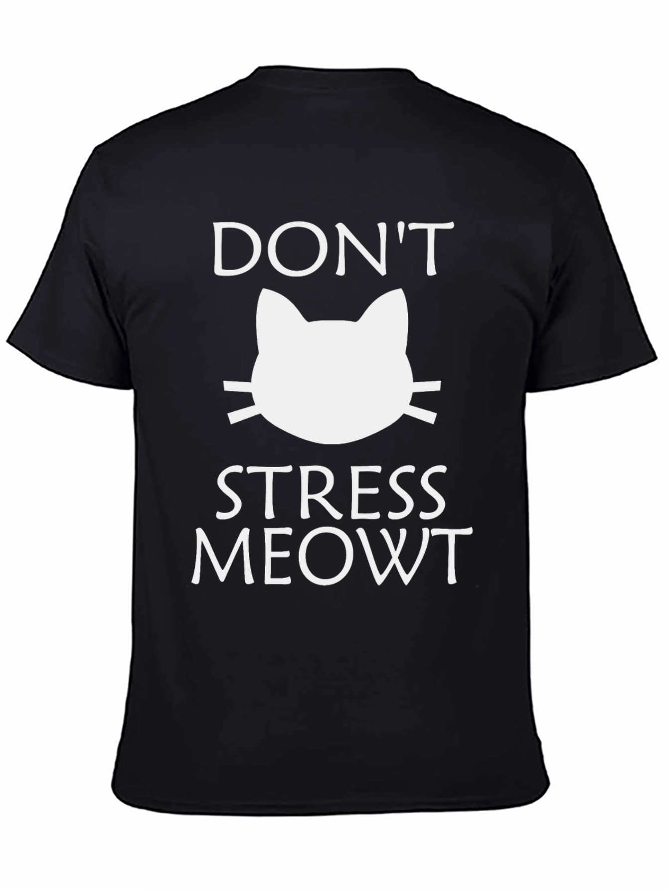 Dont Stress Meowt Black Graphic Tee