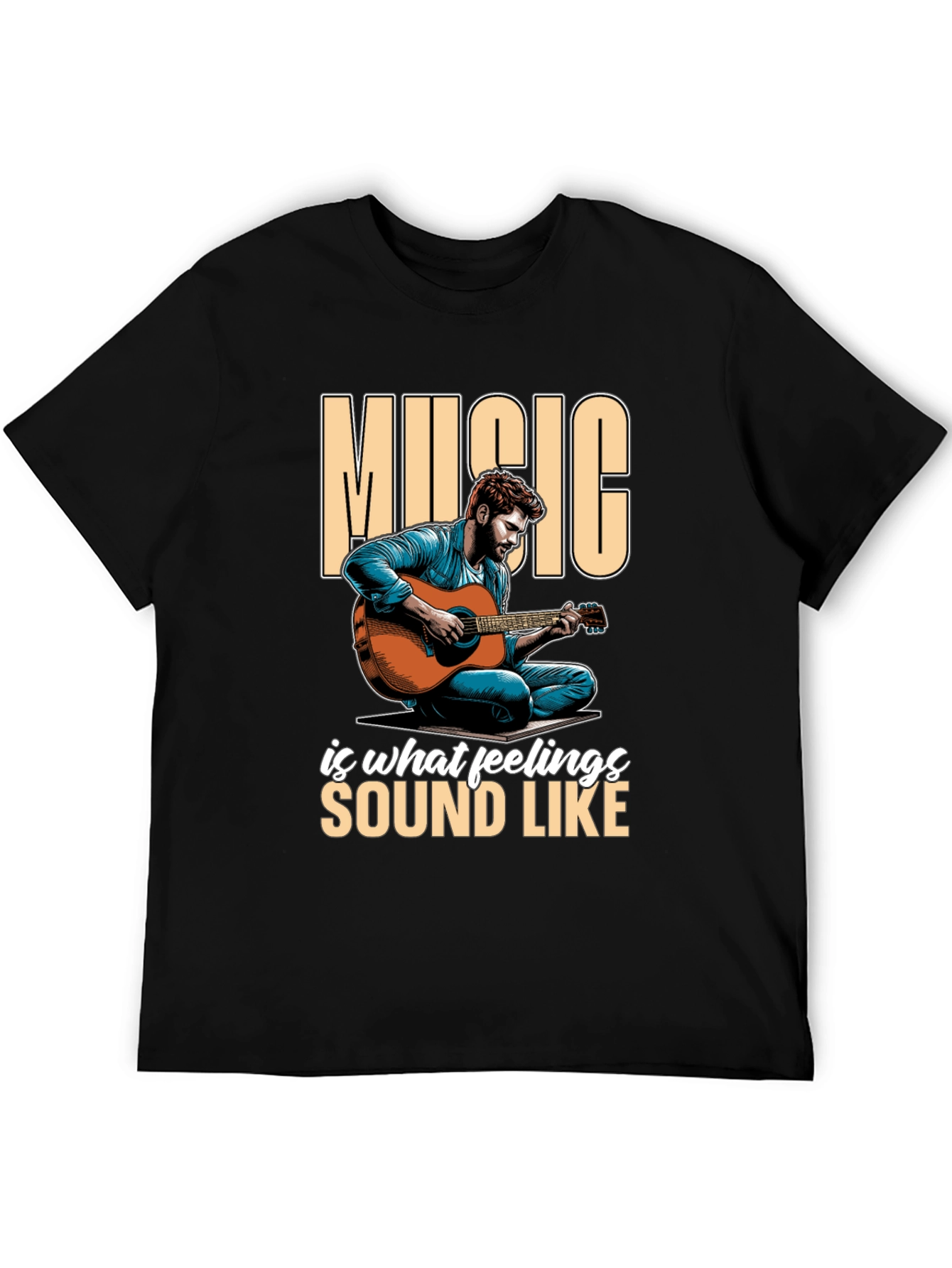 Music is What Feelings Sound Like T-Shirt