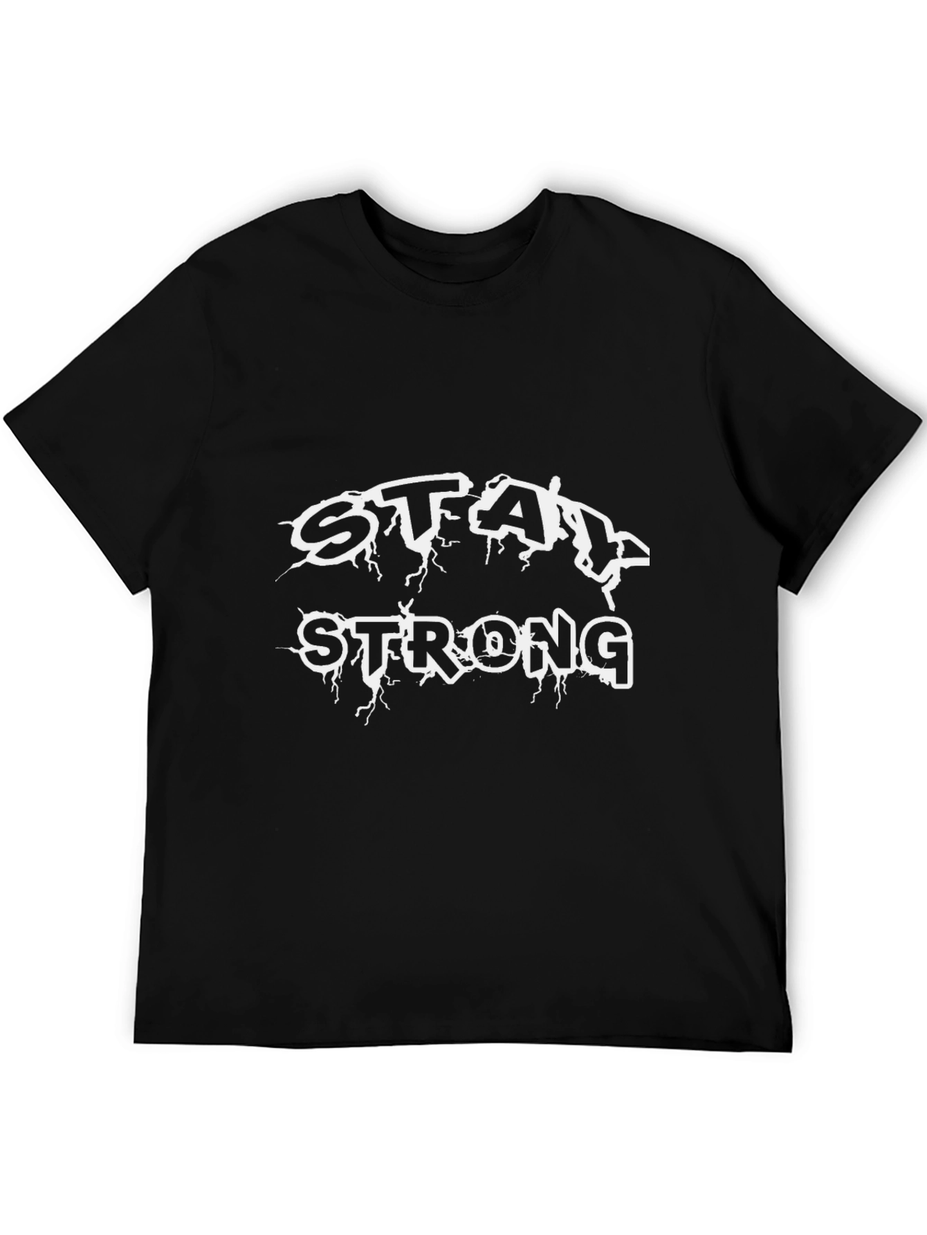 Stay Strong Graphic Print Black T-Shirt