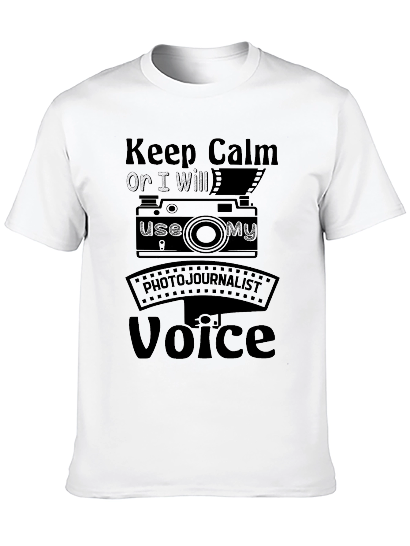 Keep Calm Photojournalist T-Shirt