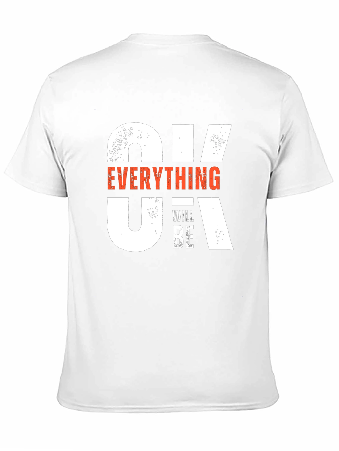 Optimistic Graphic T-Shirt: Everything Will Be OK