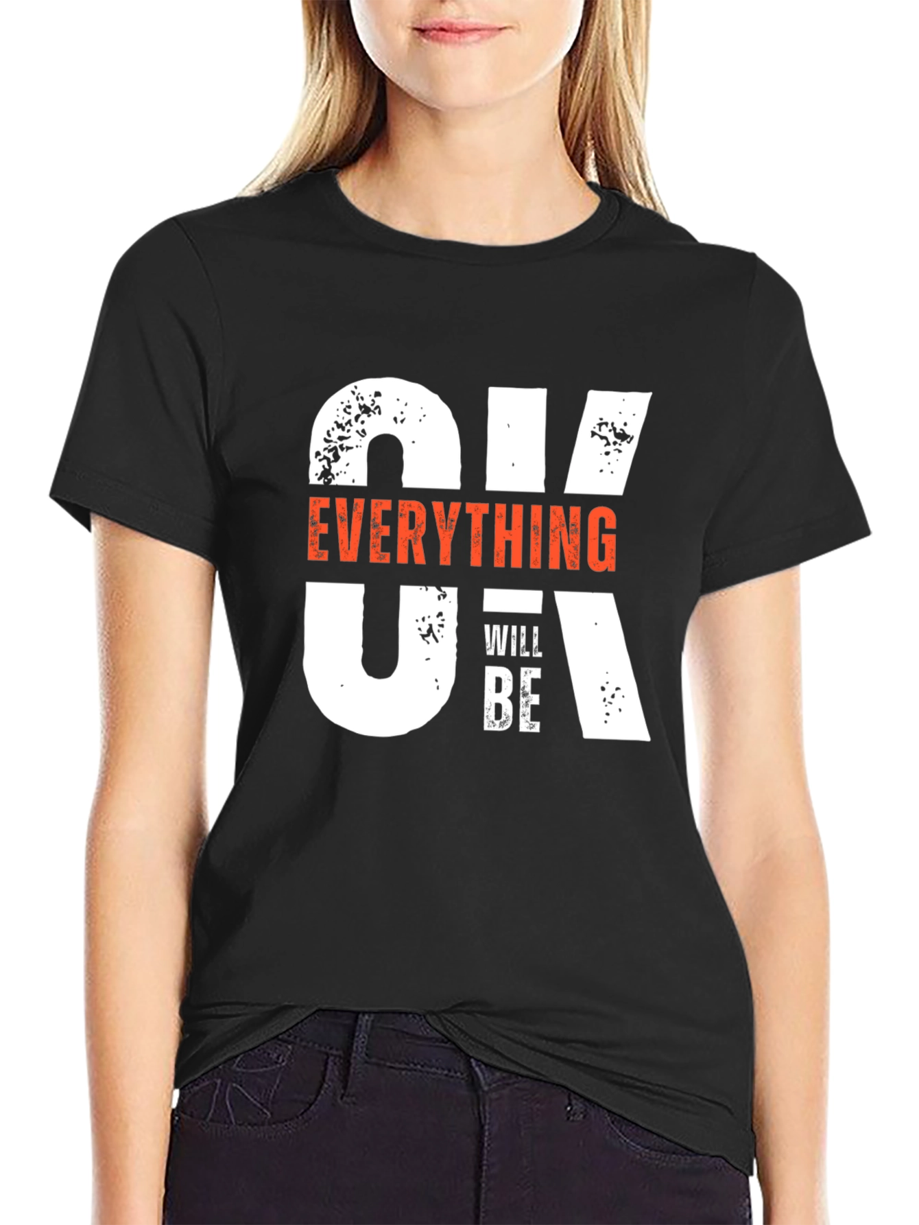Optimistic Graphic T-Shirt: Everything Will Be OK