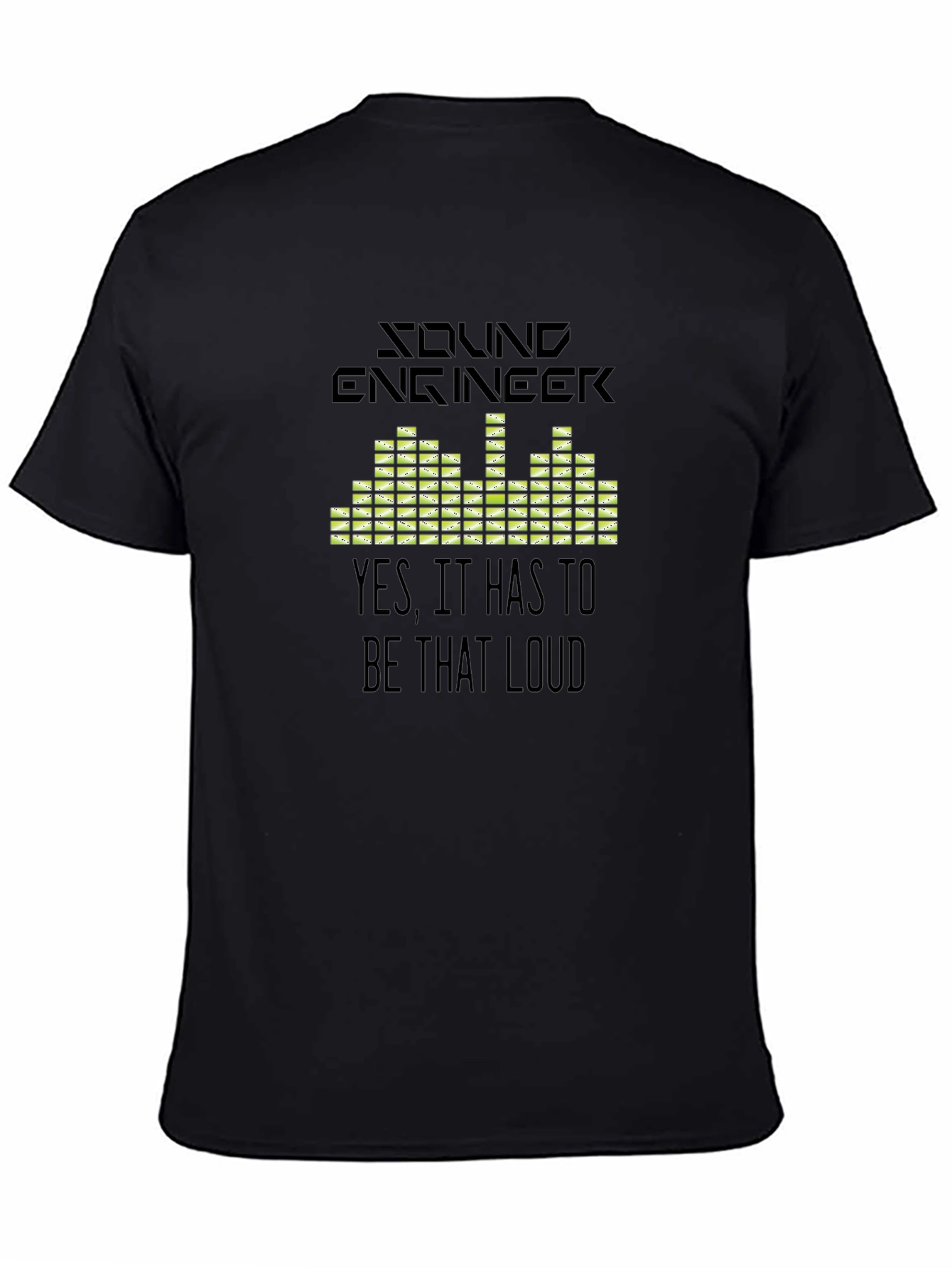 Sound Engineer Graphic T-Shirt - That Loud!