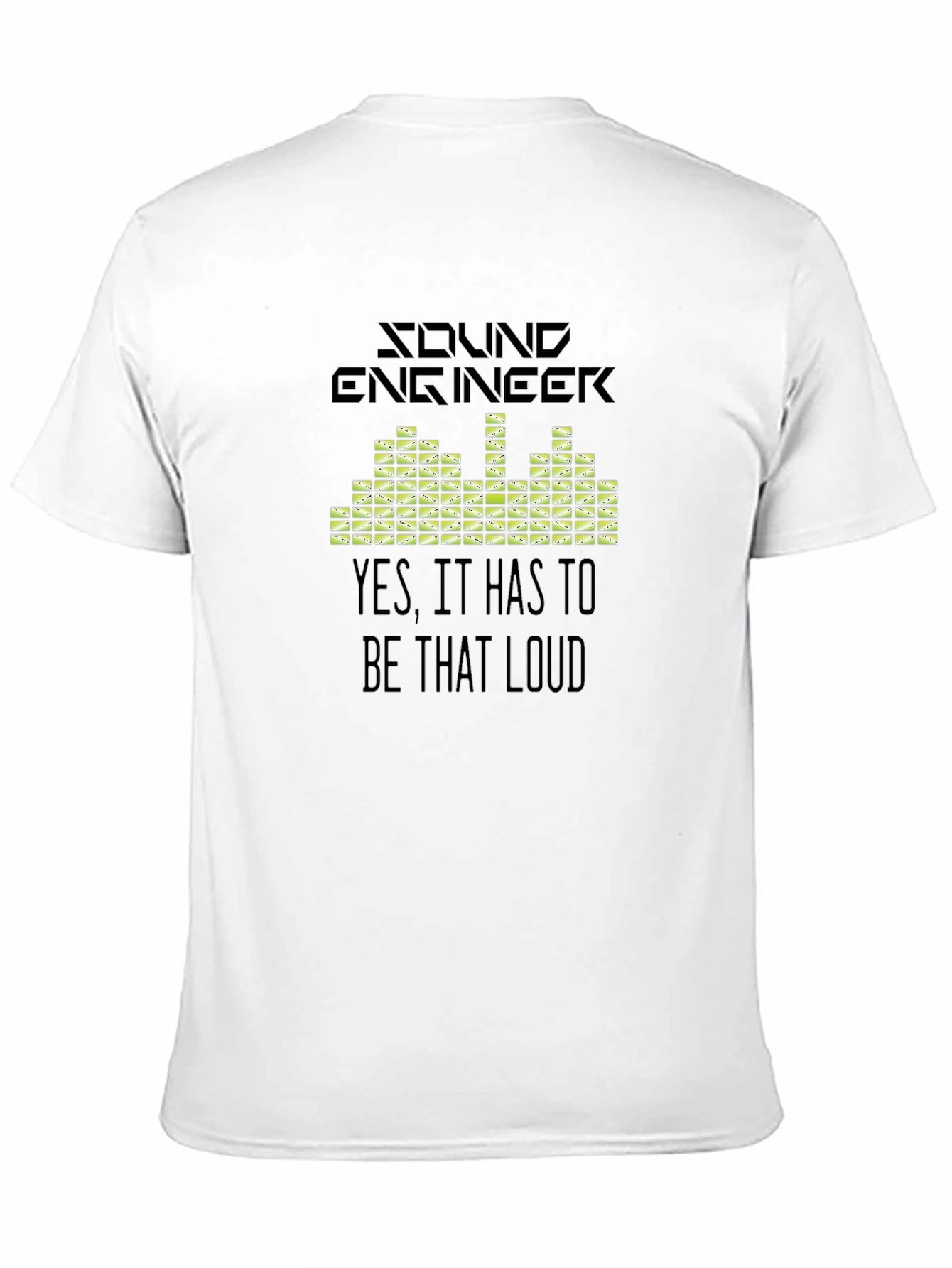 Sound Engineer Graphic T-Shirt - That Loud!