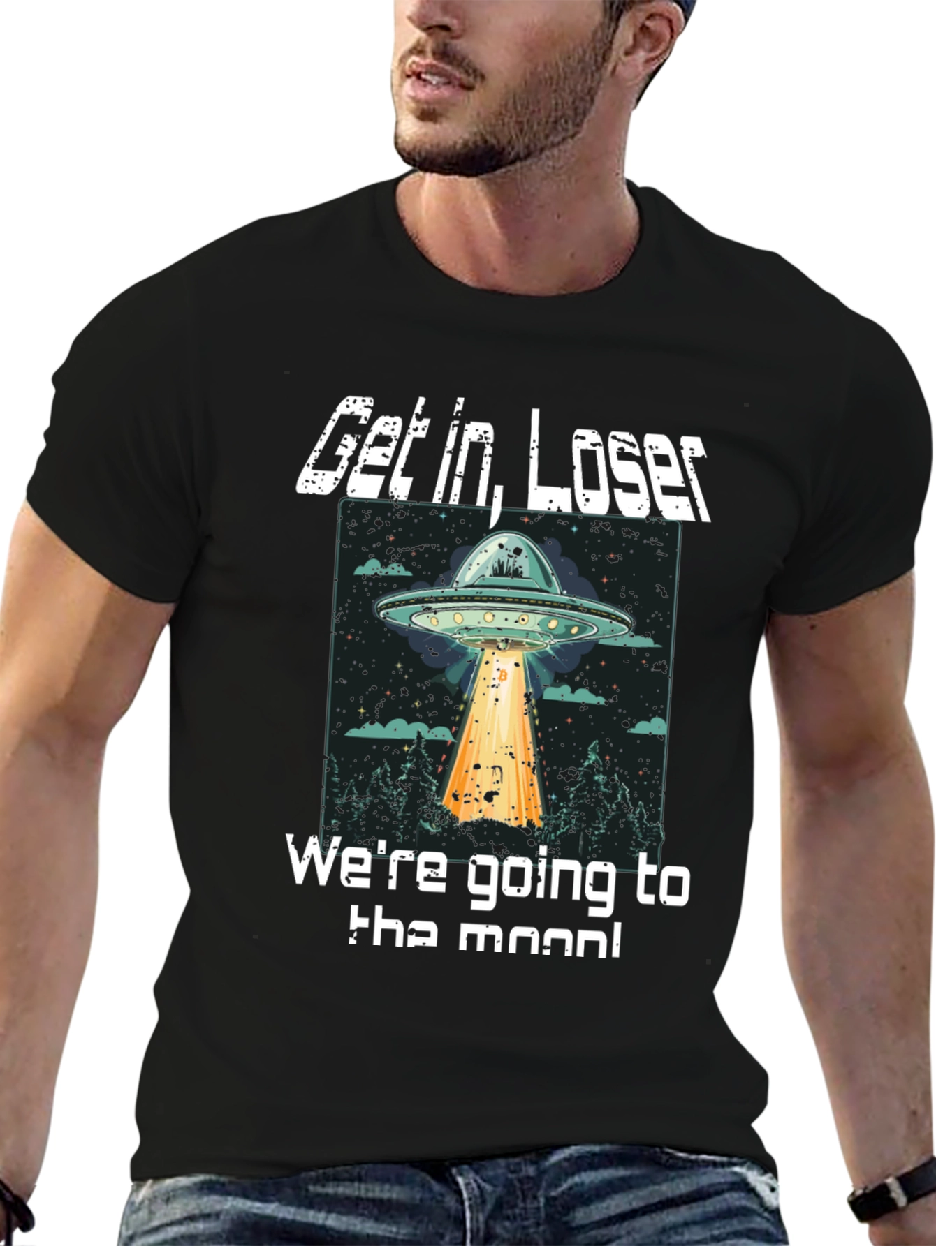 Get In Loser UFO T-Shirt - To The Moon!