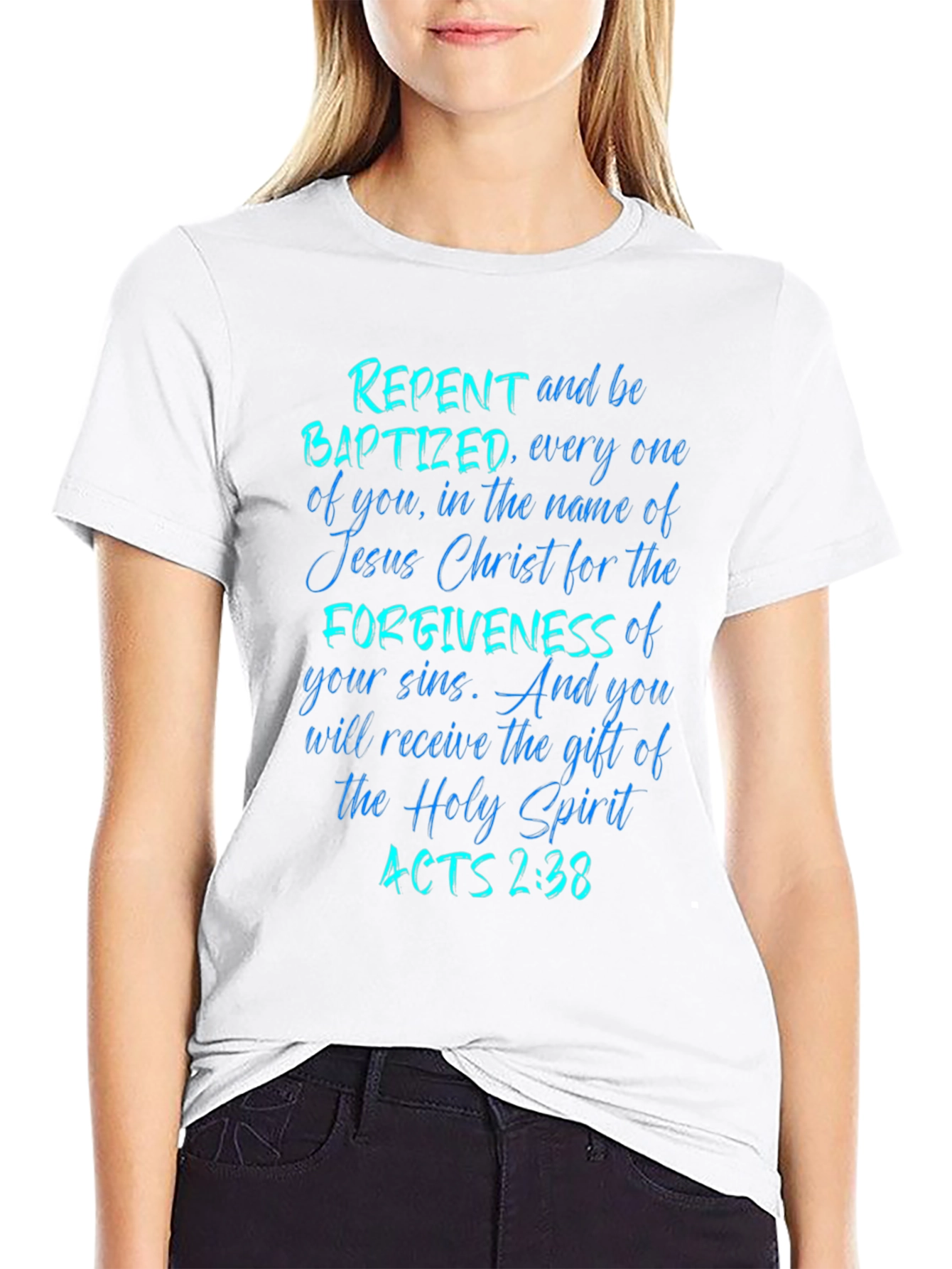 Repent and Be Baptized Tee Acts 2:38 Christian Gift