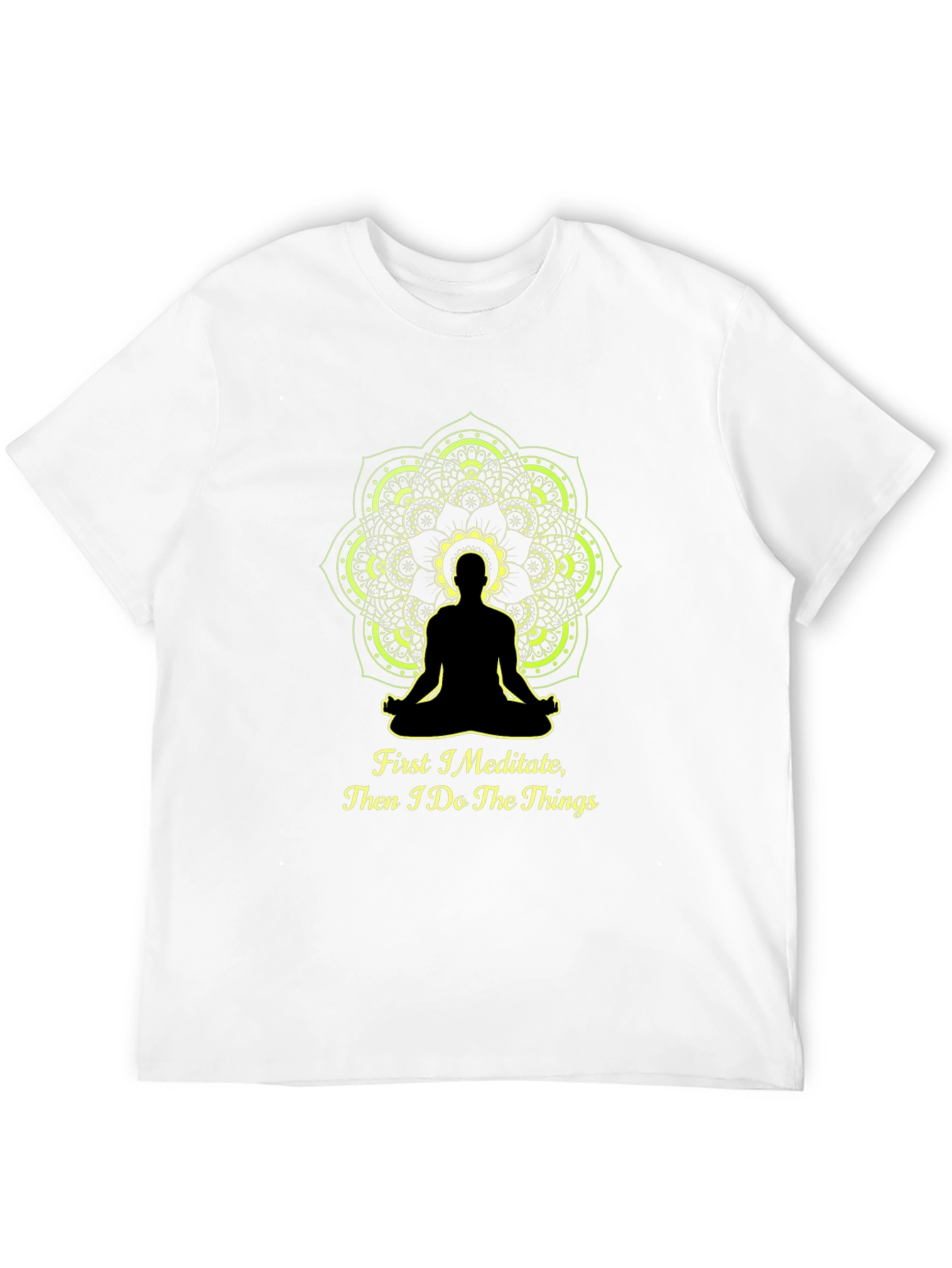 Meditate Then Do T-Shirt - Yoga Mandala