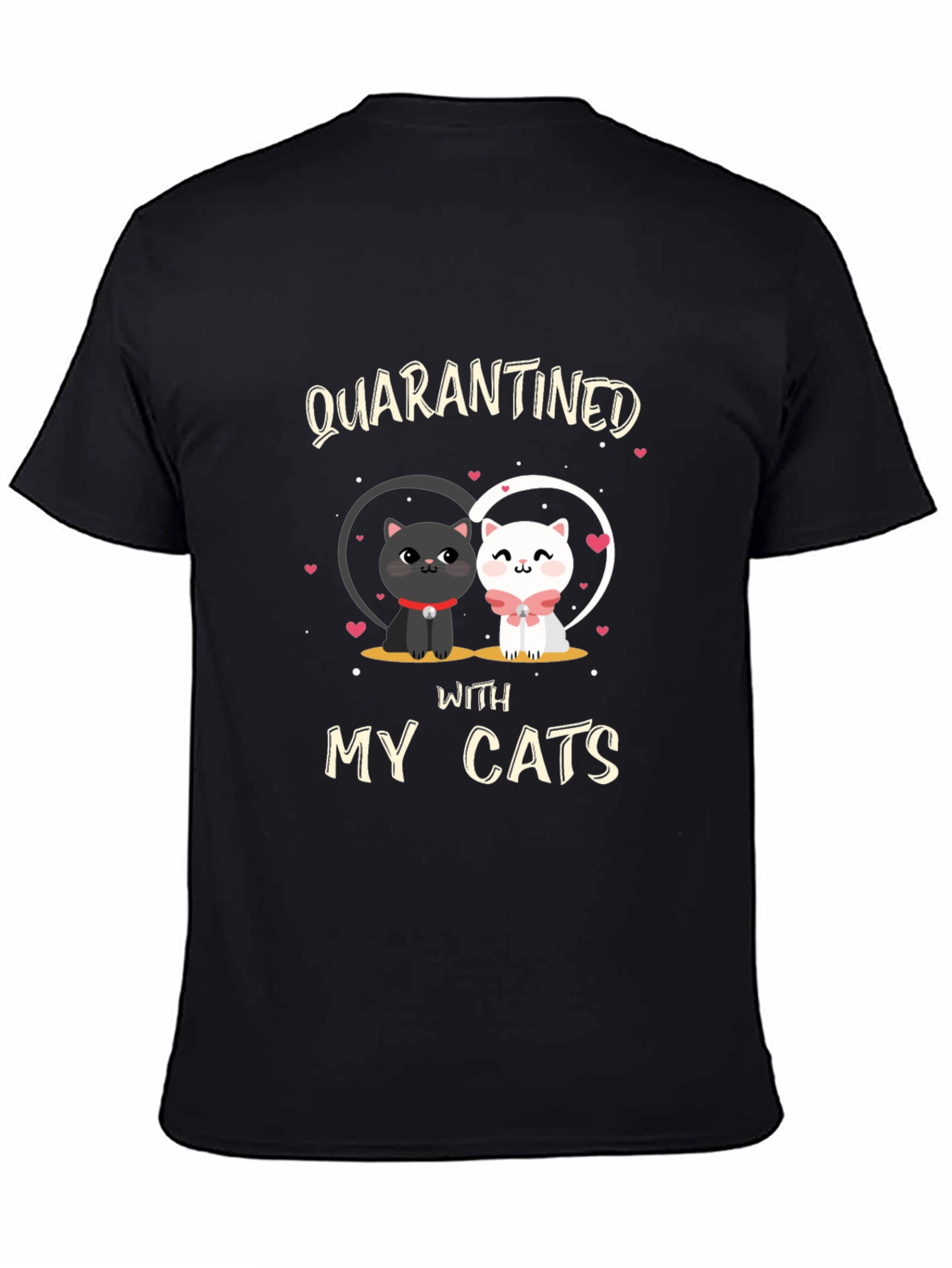Quarantined With My Cats T-Shirt